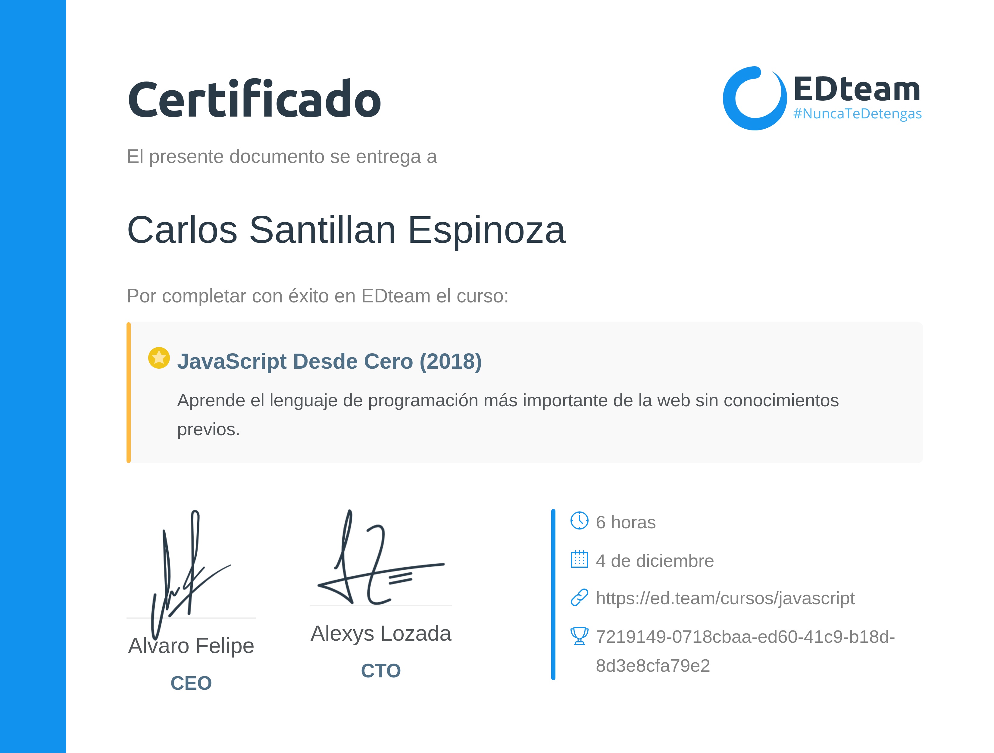 Certificado de Carlos Santillan del curso JavaScript Desde Cero (gratis) (2018)
