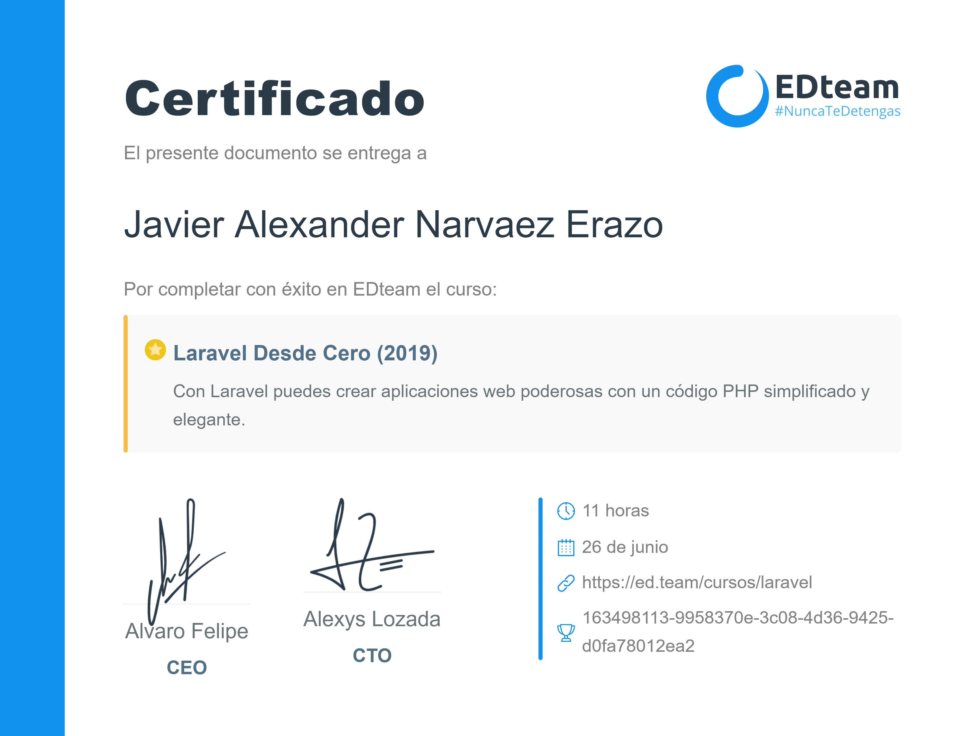 Certificado de Javier Alexander Narváez Erazo del curso Laravel Desde Cero