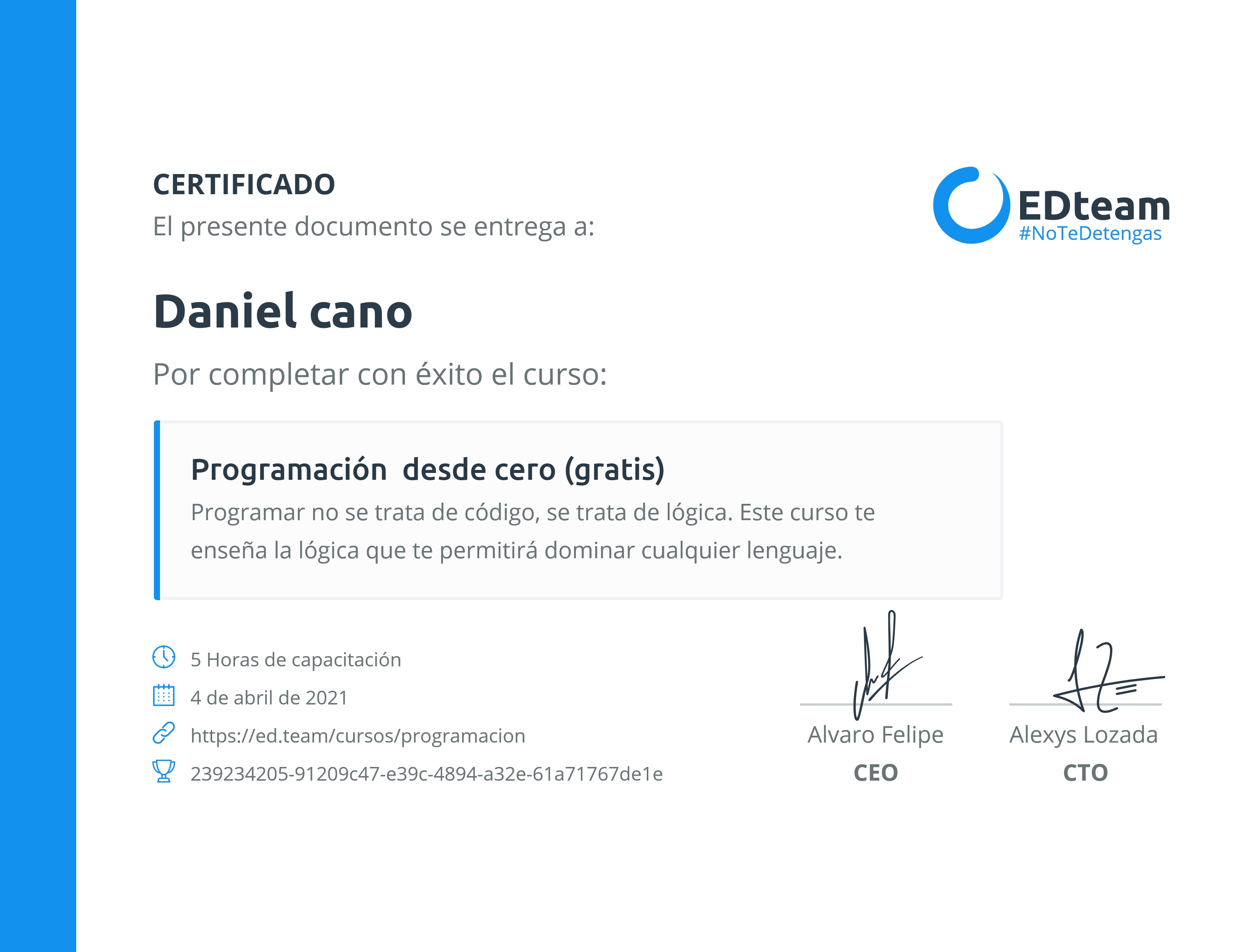 Certificado de Daniel cano del curso Programación desde cero (2019)