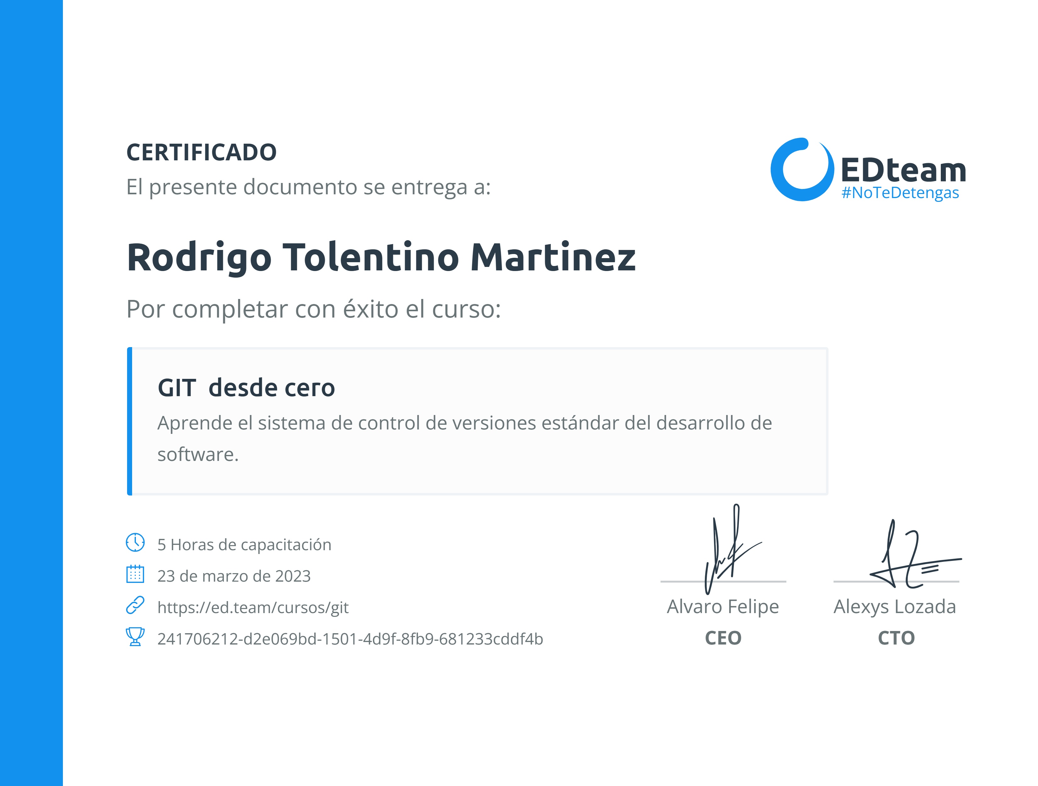 Certificado de Rodrigo Tolentino Martinez del curso GIT desde cero