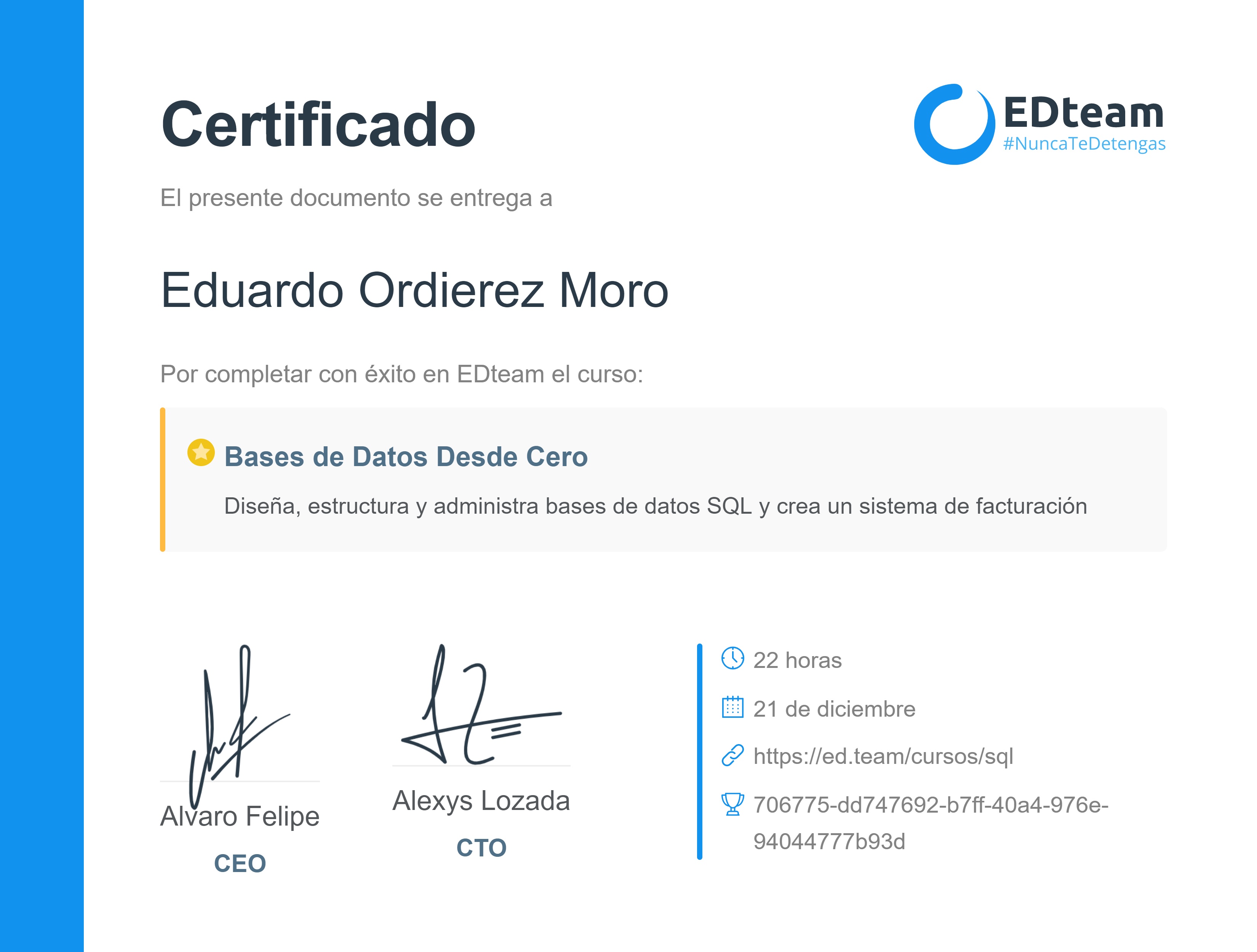 Certificado de Eduardo Ordierez Moro del curso Bases de Datos Desde Cero (2018)