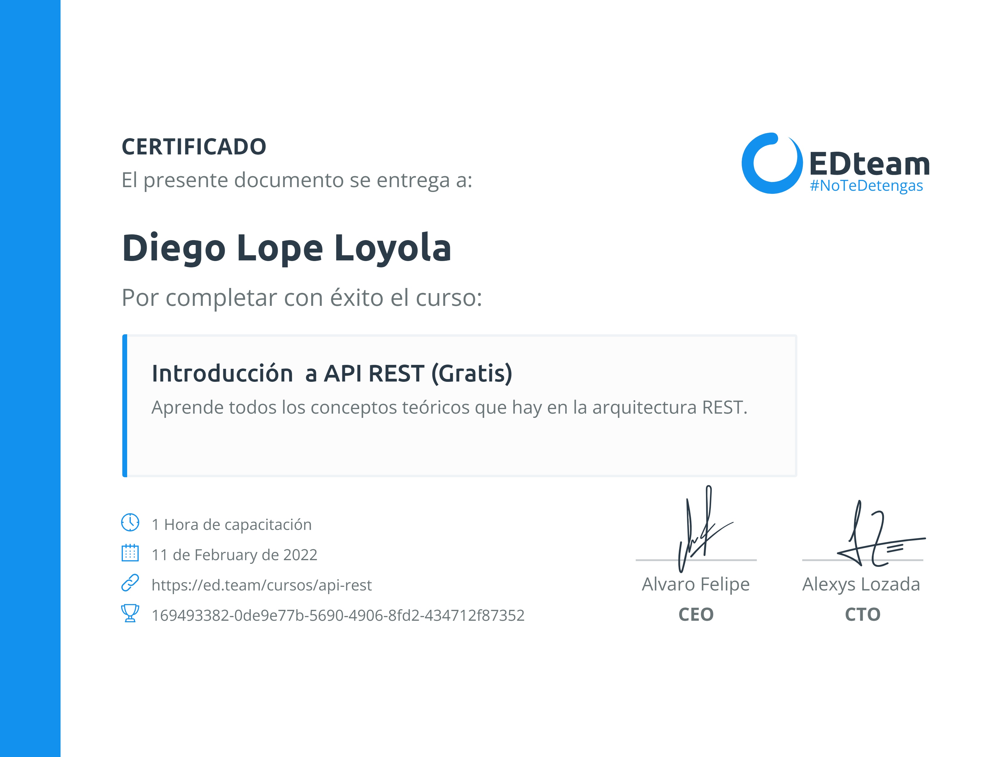 Certificado de Diego Lope Loyola del curso Introducción a API REST (Gratis)