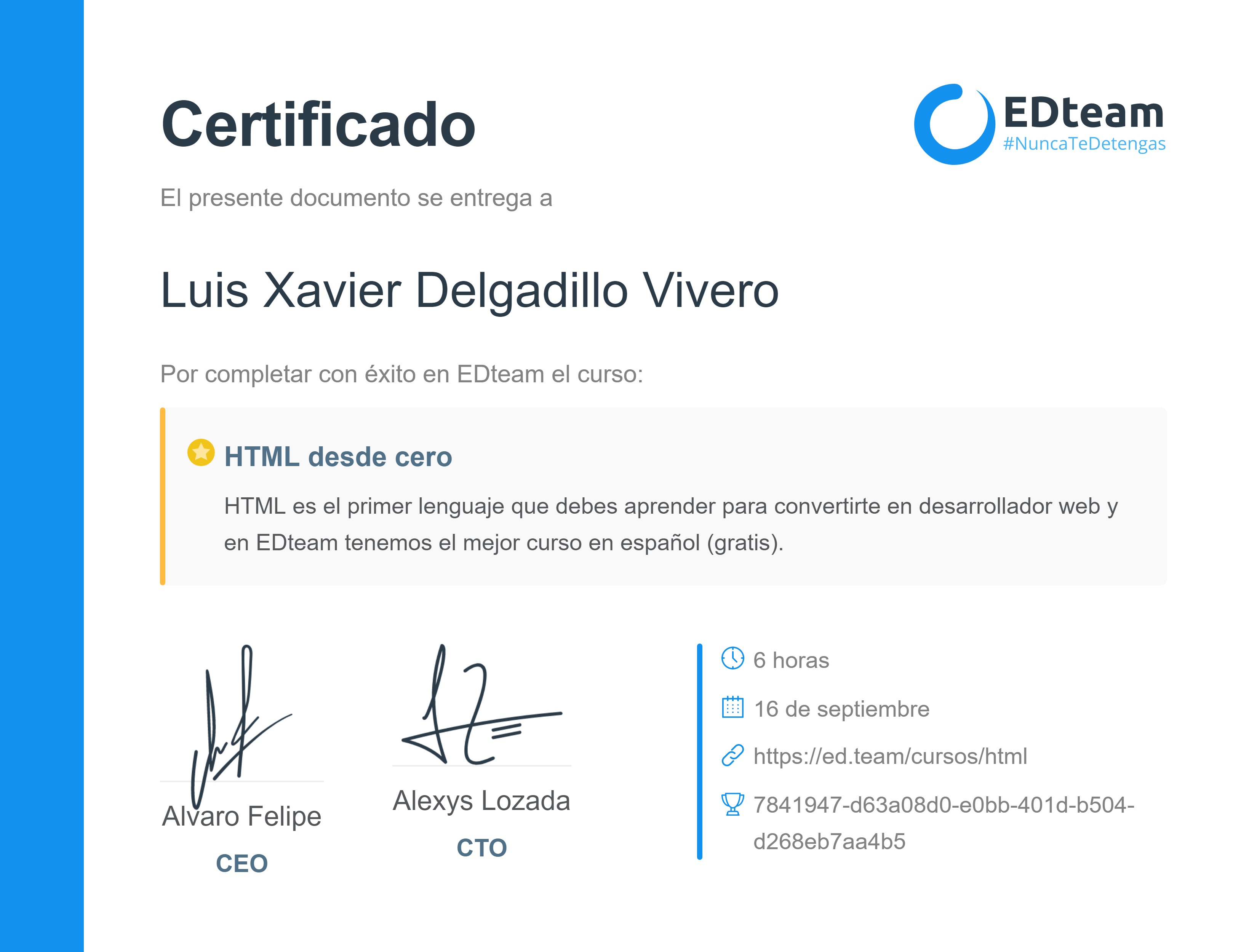 Certificado de Luis Xavier Delgadillo Vivero del curso HTML desde cero 2018 (gratis) (2018)
