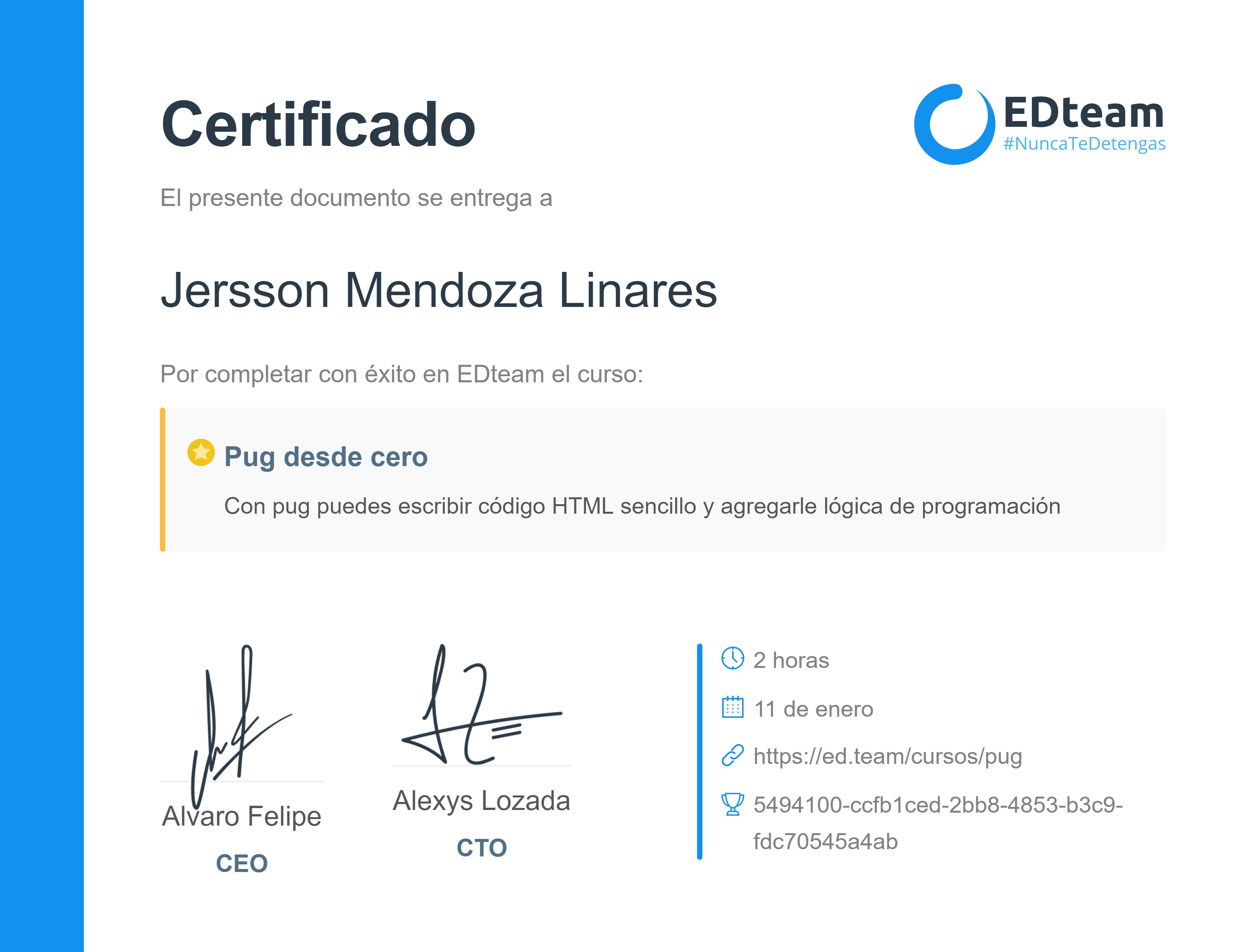 Certificado de Jersson Mendoza Linares del curso Pug desde cero (Gratis)