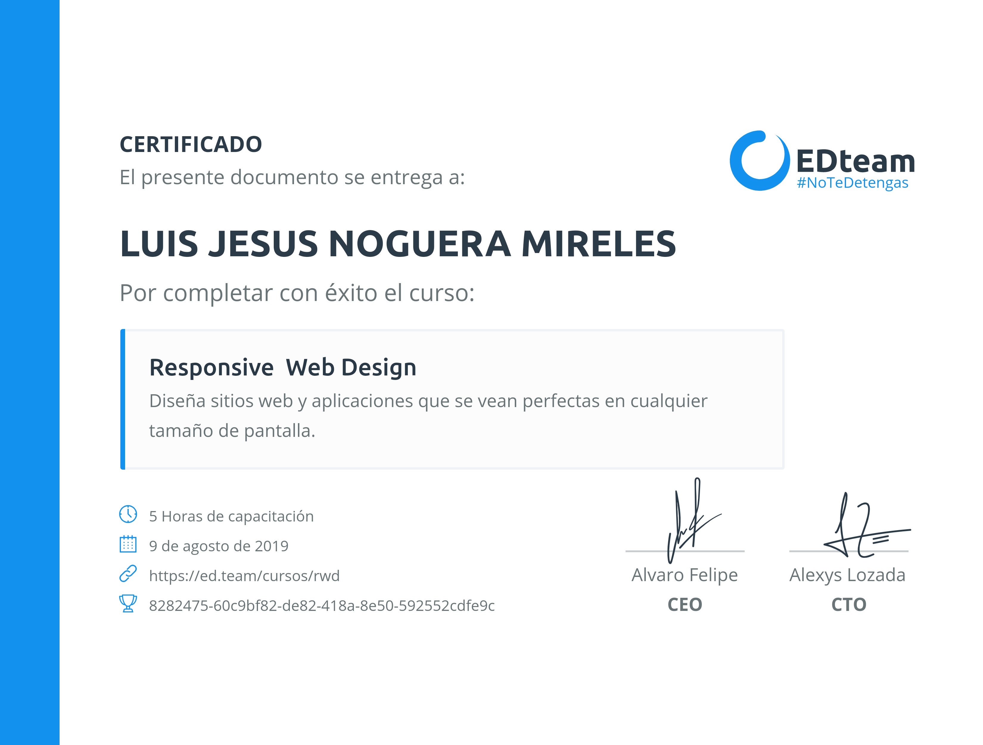 Certificado de Luis Noguera del curso Responsive Web Design