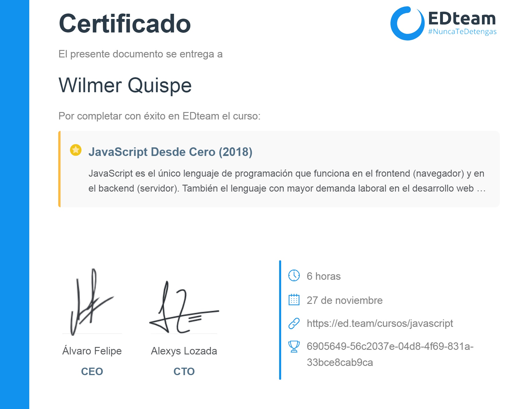 Certificado de Wilmer Quispe del curso JavaScript Desde Cero (gratis) (2018)