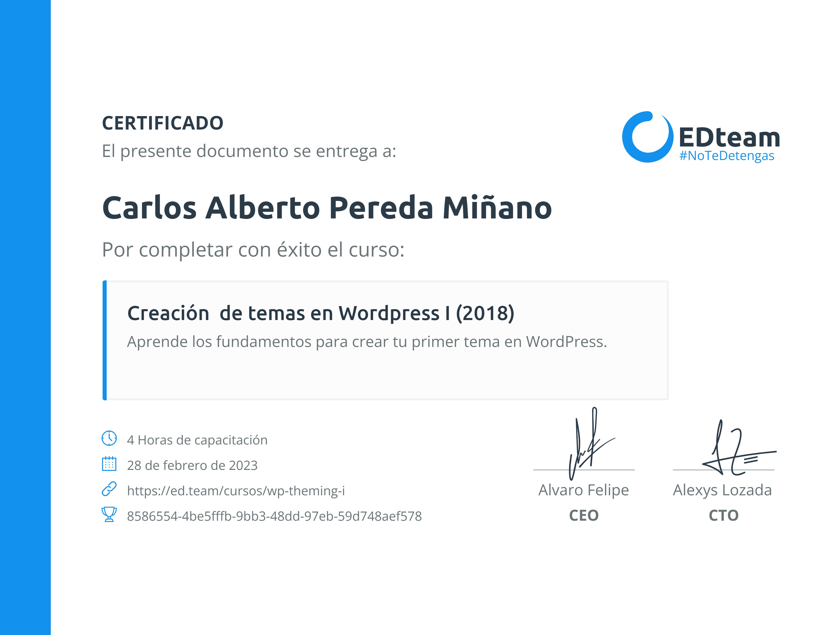 Certificado de Carlos Alberto Pereda Miñano del curso Creación de temas en Wordpress I (2018)