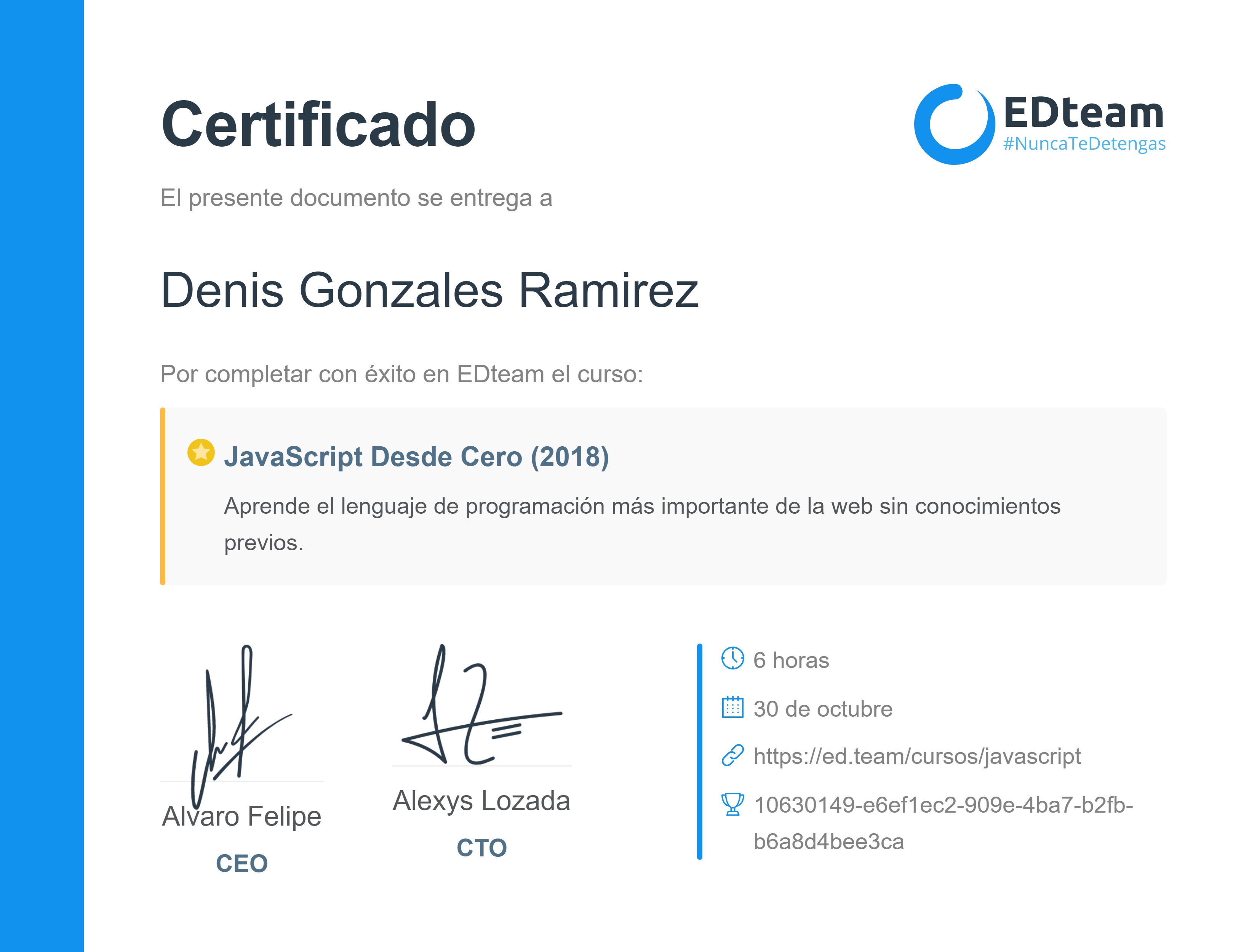 Certificado de Denis Gonzales Ramirez del curso JavaScript Desde Cero (gratis) (2018)