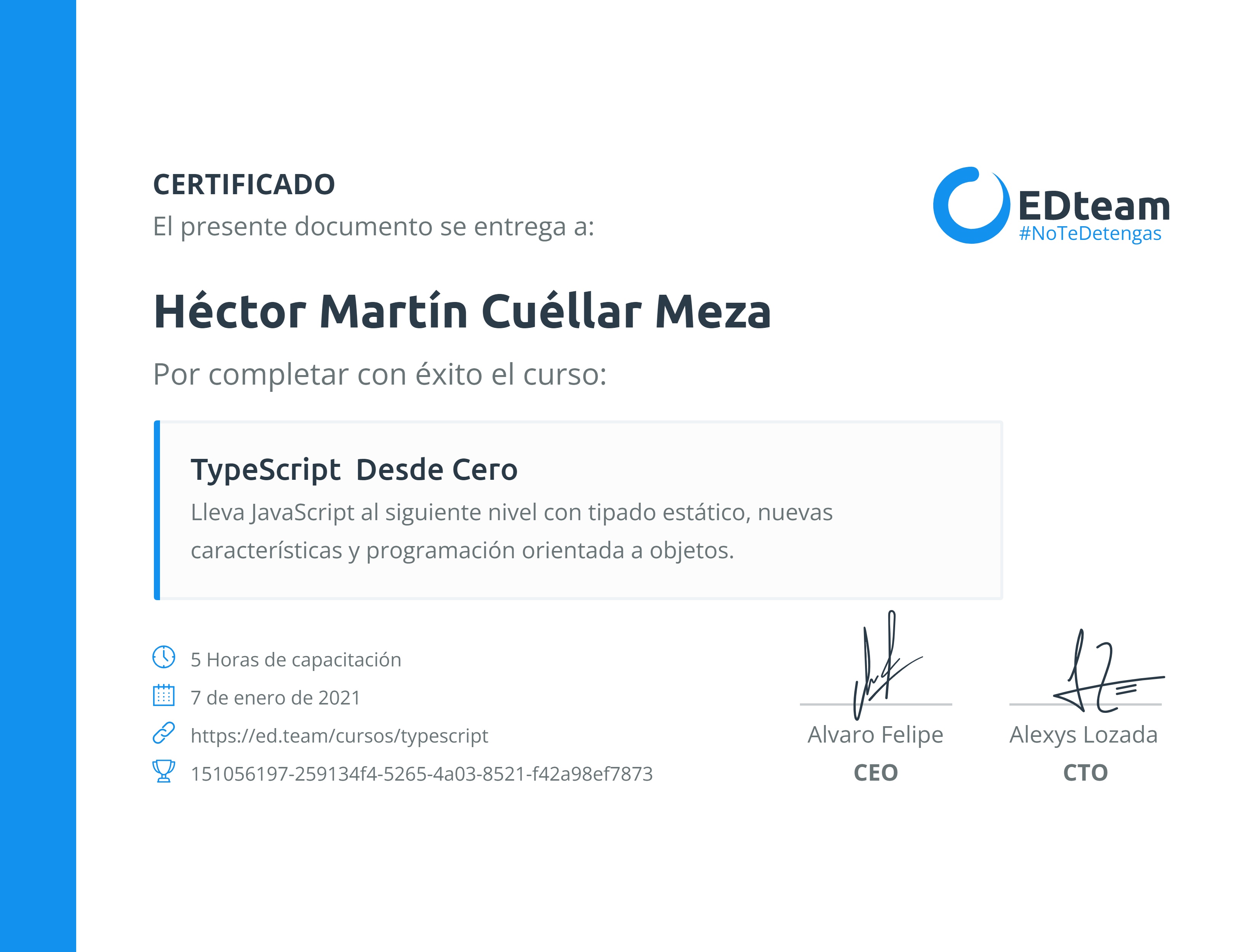 Certificado de Héctor Martín Cuéllar Meza del curso TypeScript Desde Cero