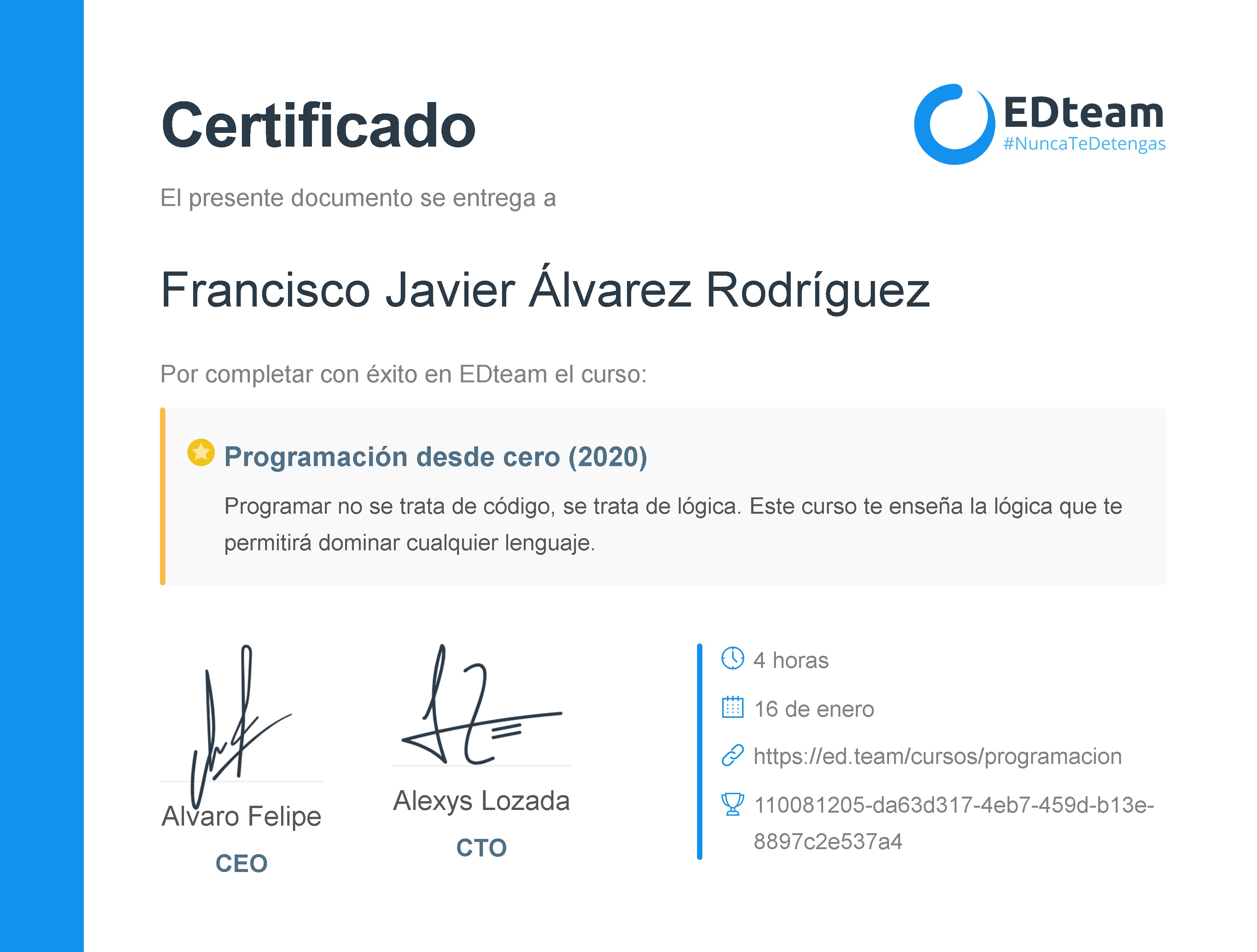 Certificado de Francisco Javier Álvarez Rodríguez del curso Programación desde cero (2019)