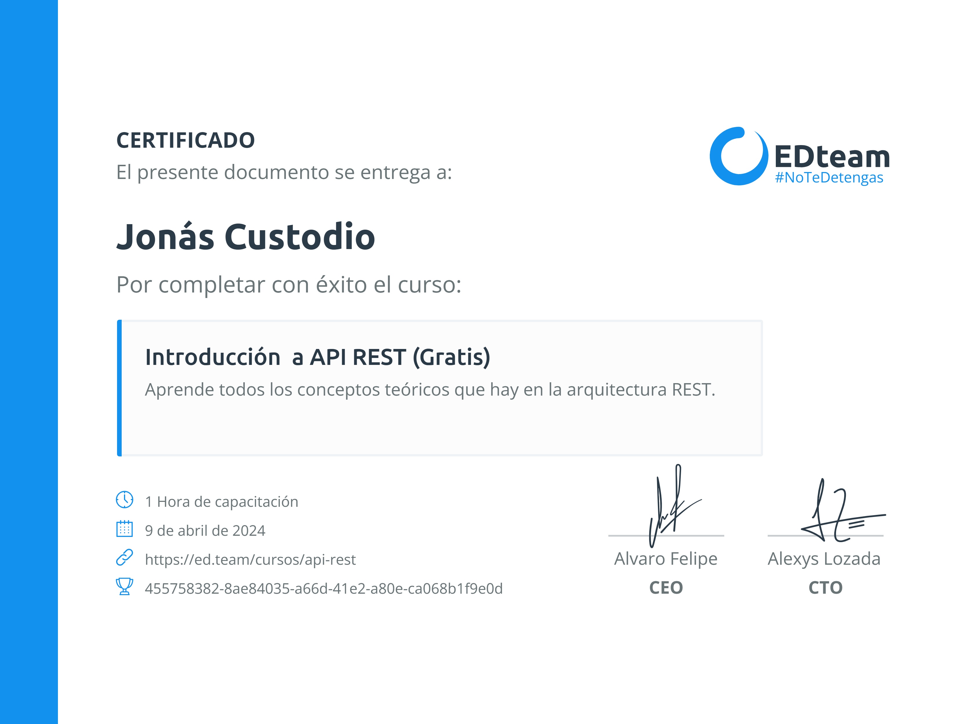 Certificado de Jonás Custodio del curso Introducción a API REST (Gratis)