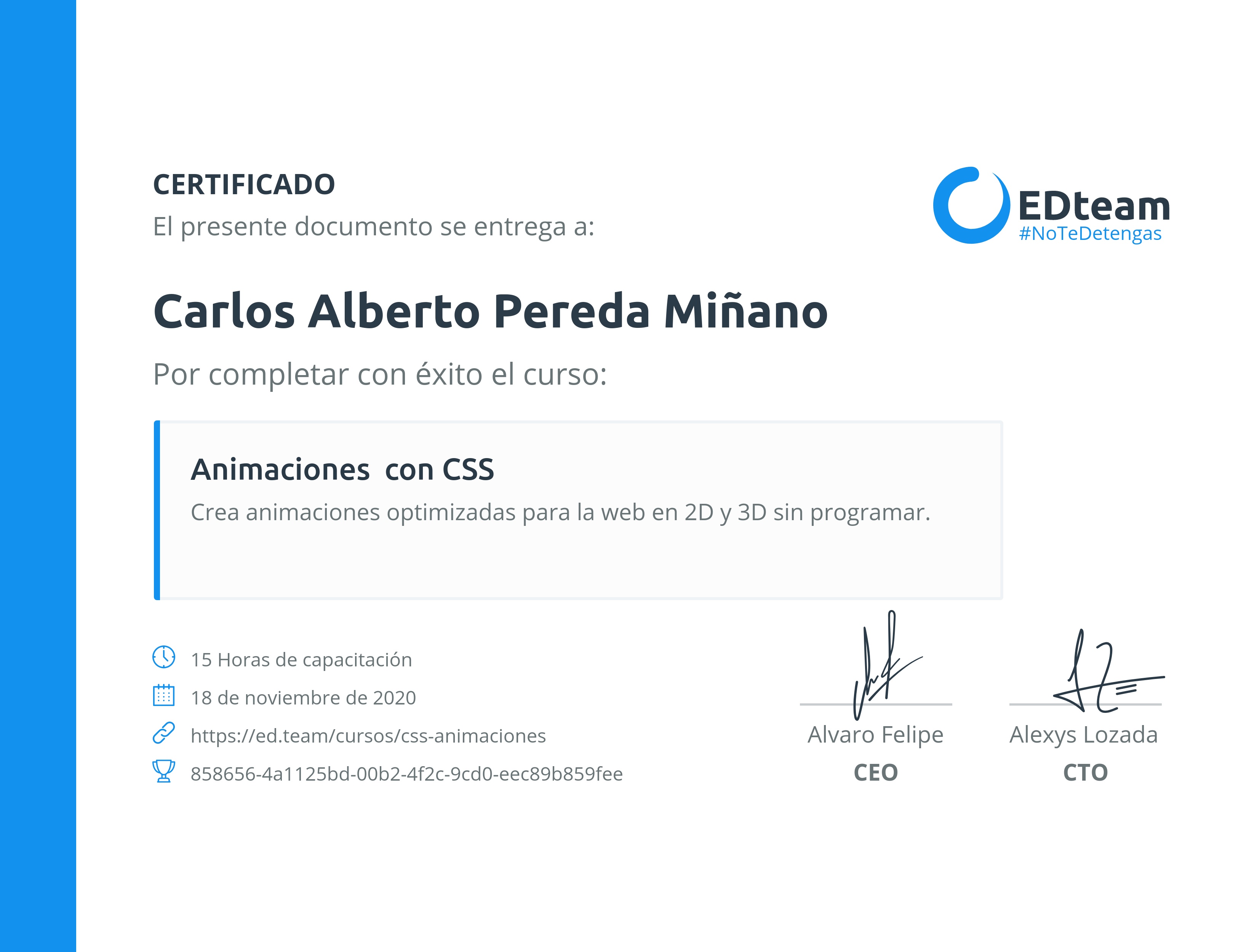 Certificado de Carlos Alberto Pereda Miñano del curso Animaciones con CSS