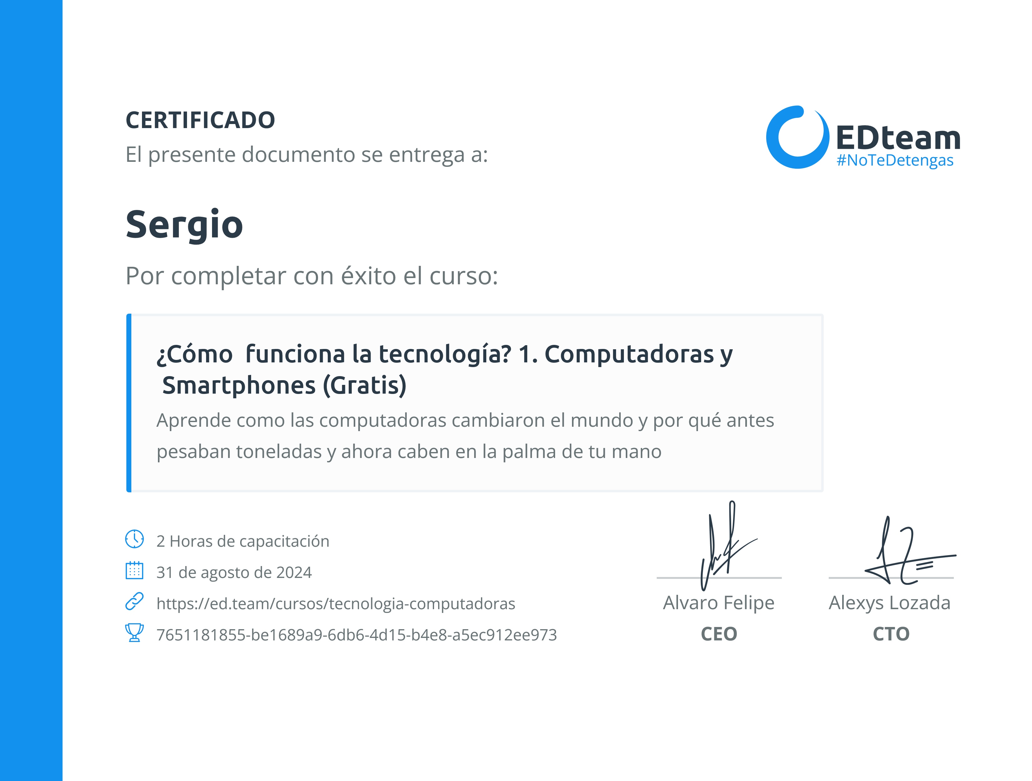 Certificado de Sergio del curso ¿Cómo funciona la tecnología? 1. Computadoras y Smartphones (Gratis)