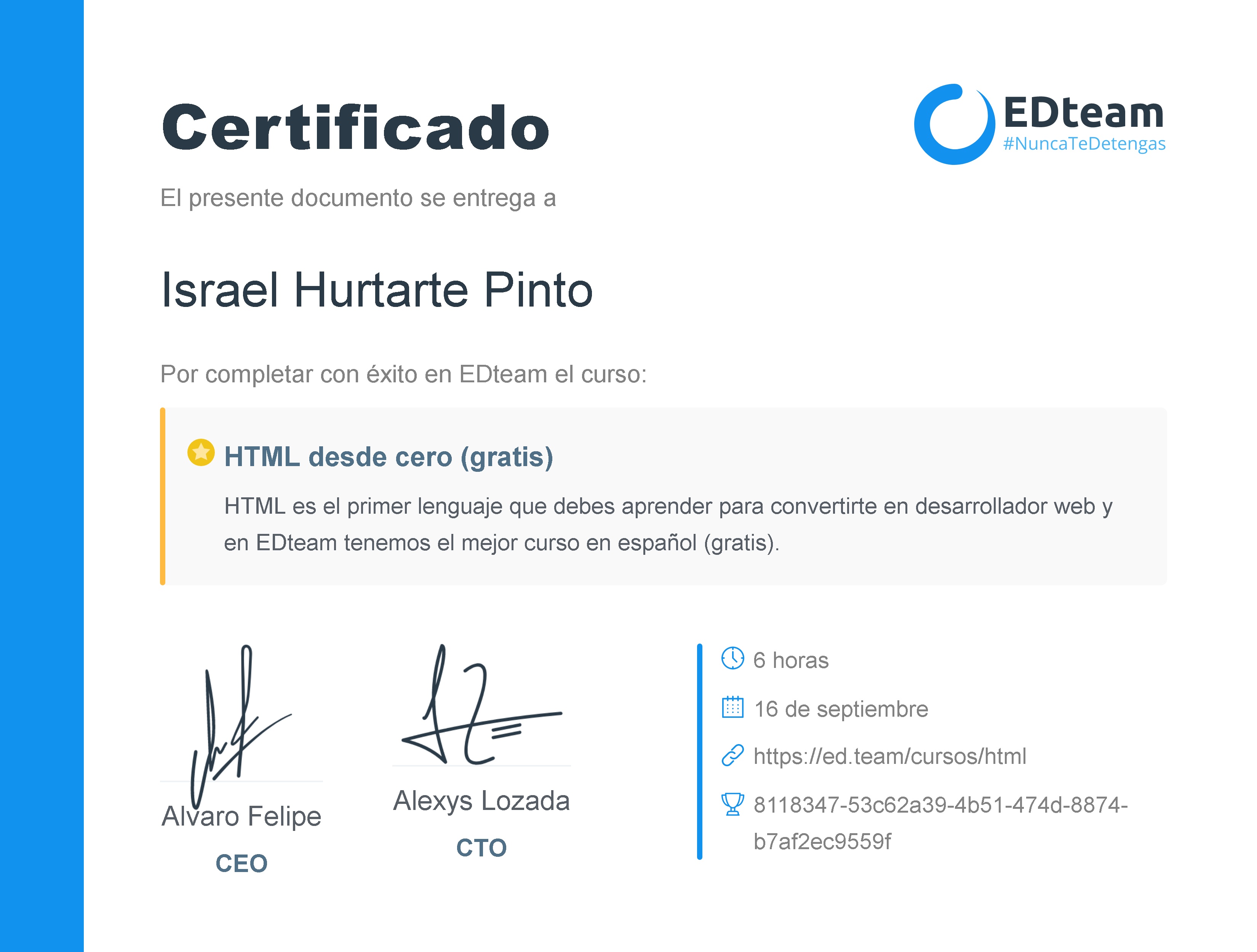 Certificado de Israel Hurtarte Pinto del curso HTML desde cero 2018 (gratis) (2018)