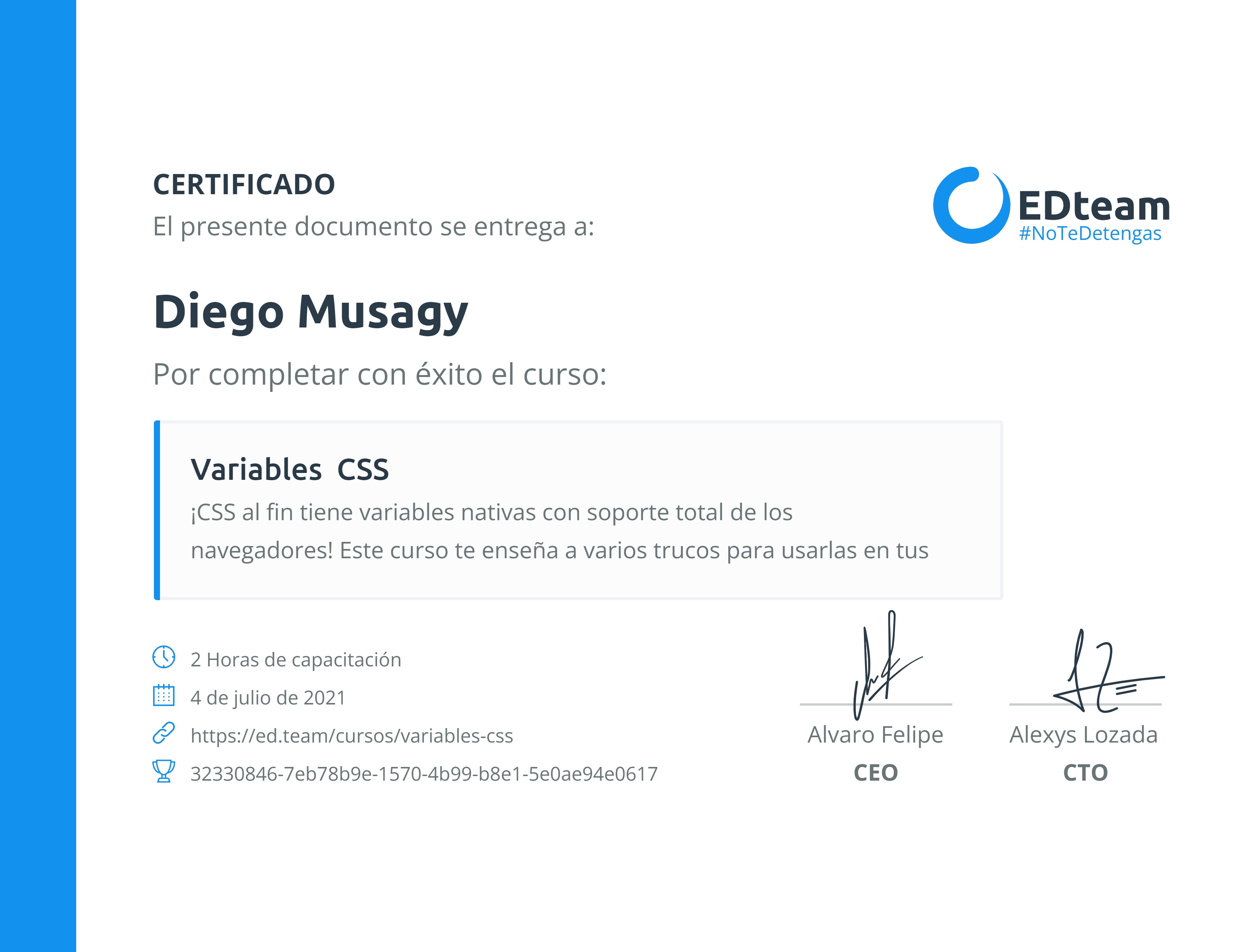 Certificado de Diego Musagy del curso Variables CSS