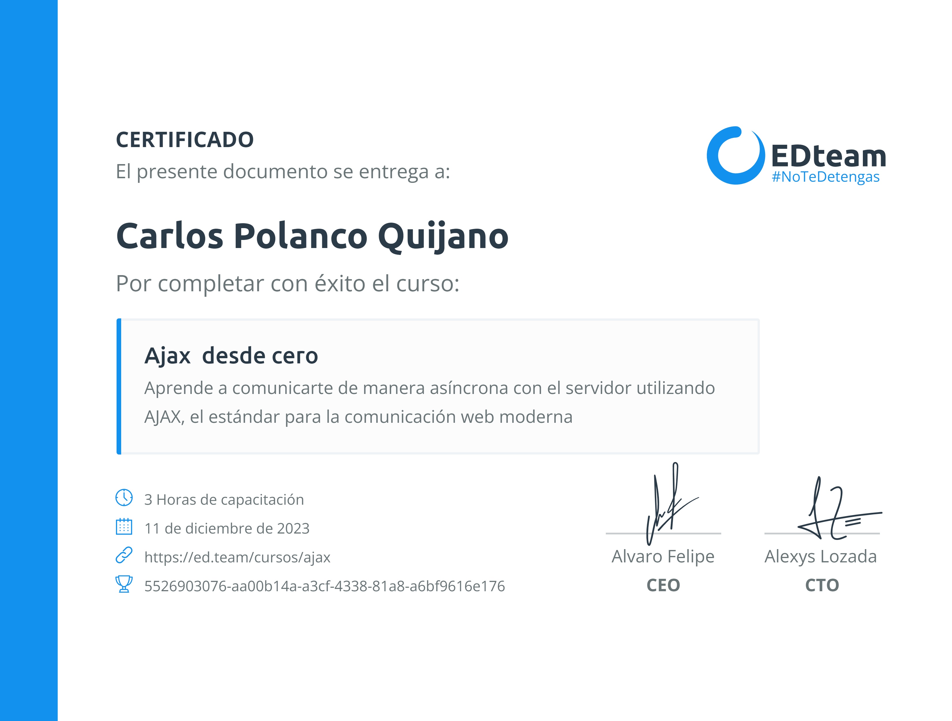 Certificado de Carlos Polanco Quijano del curso Ajax desde cero