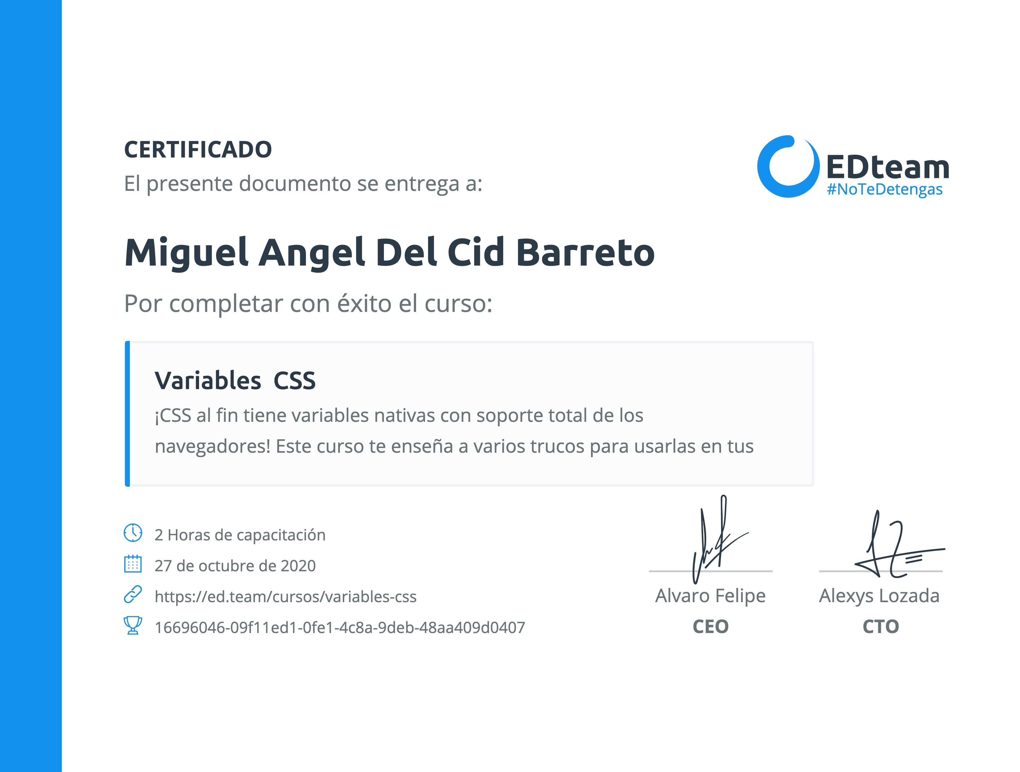 Certificado de Miguel Angel Del Cid Barreto del curso Variables CSS