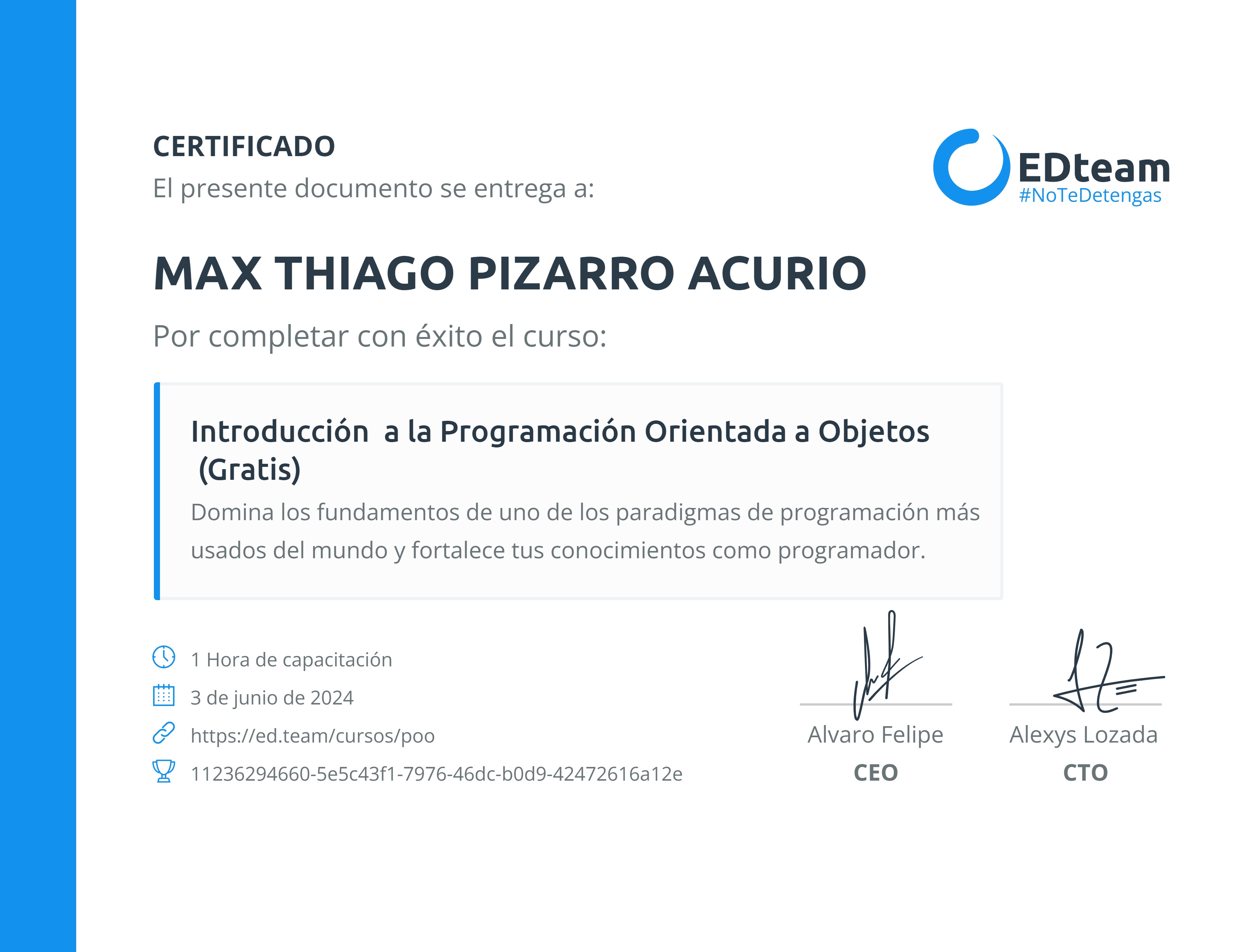 Certificado de MAX THIAGO PIZARRO ACURIO del curso Introducción a la Programación Orientada a Objetos (Gratis)