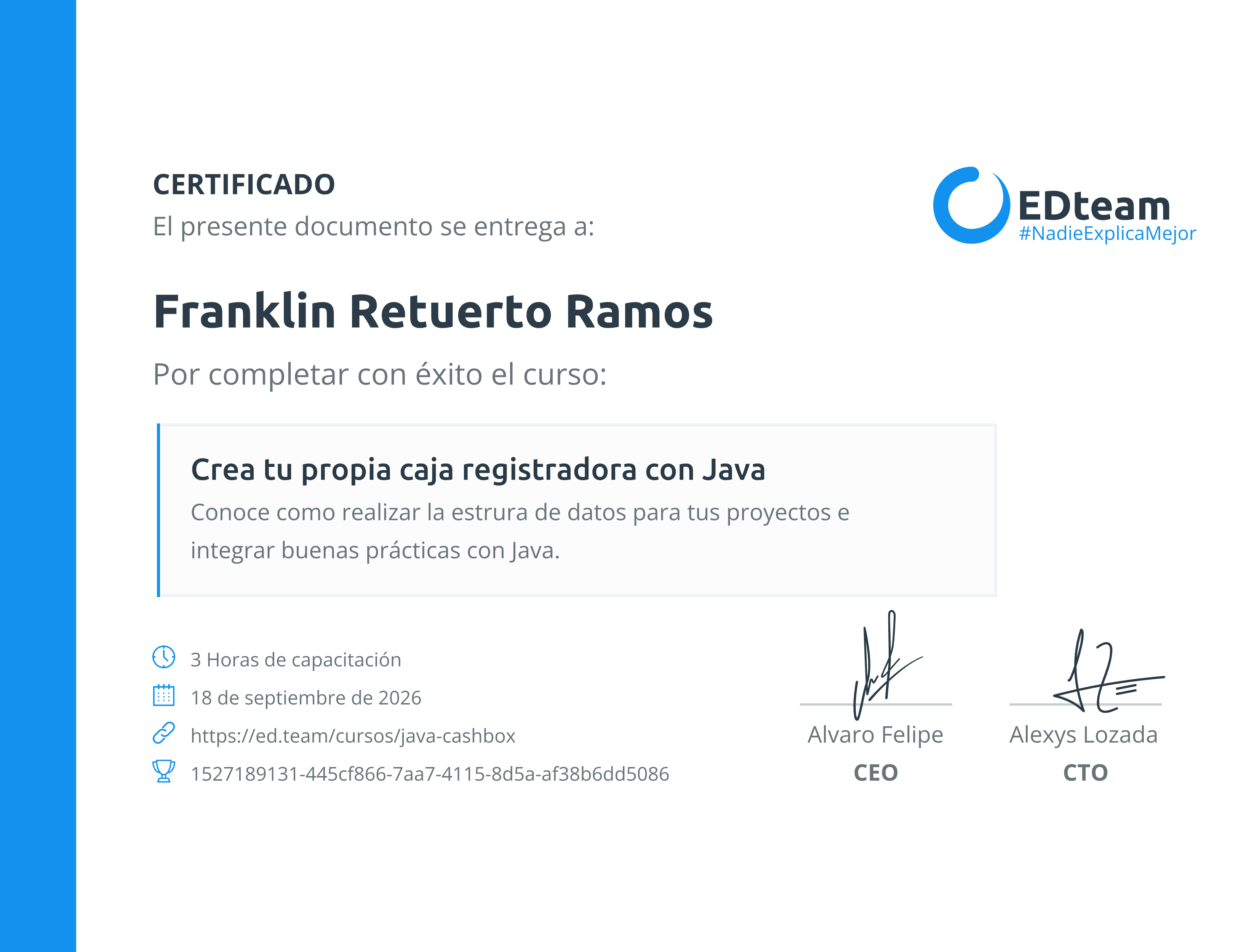 Certificado de Franklin Retuerto Ramos del curso Crea tu propia caja registradora con Java