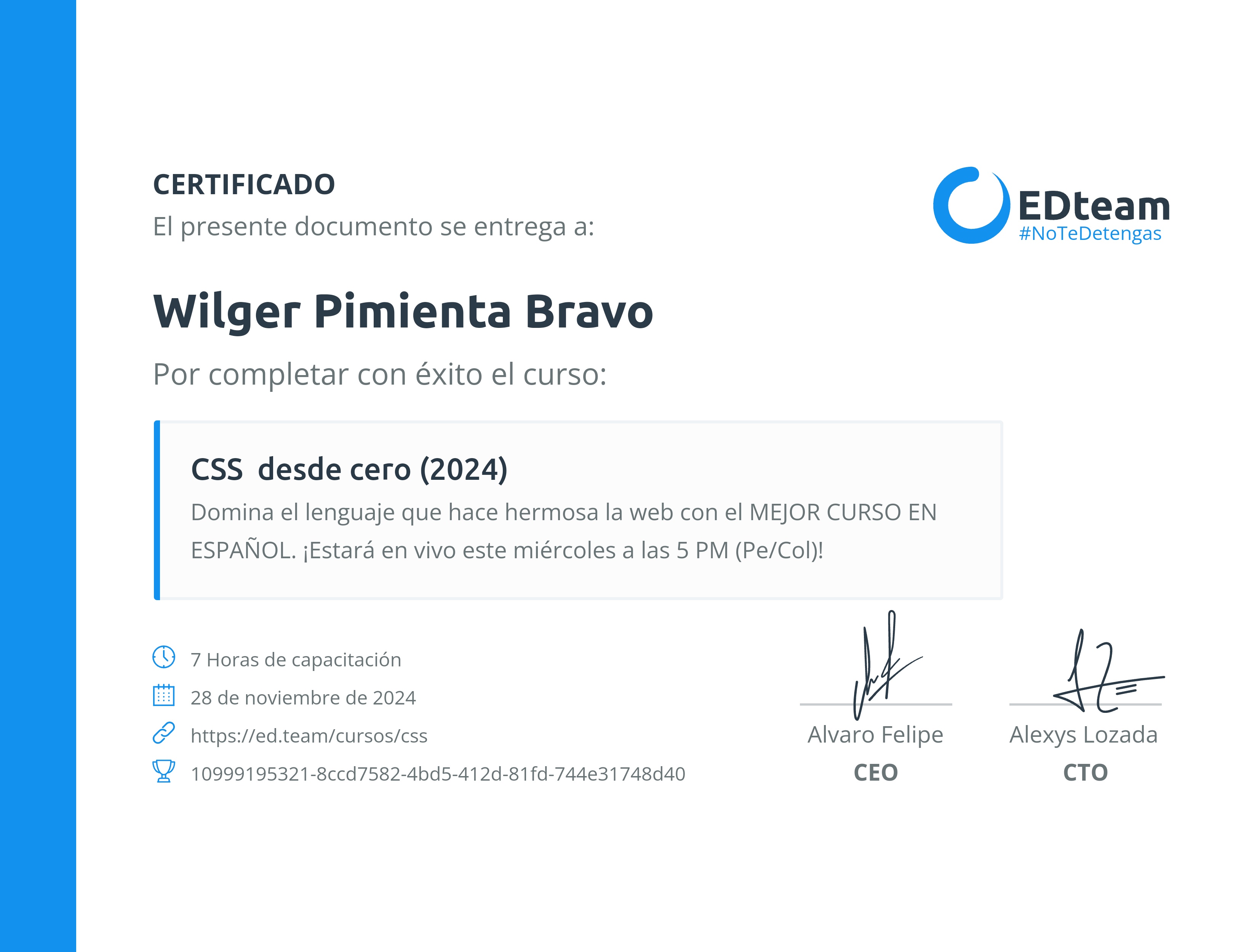 Certificado de Wilger Pimienta Bravo del curso CSS desde cero (2024)