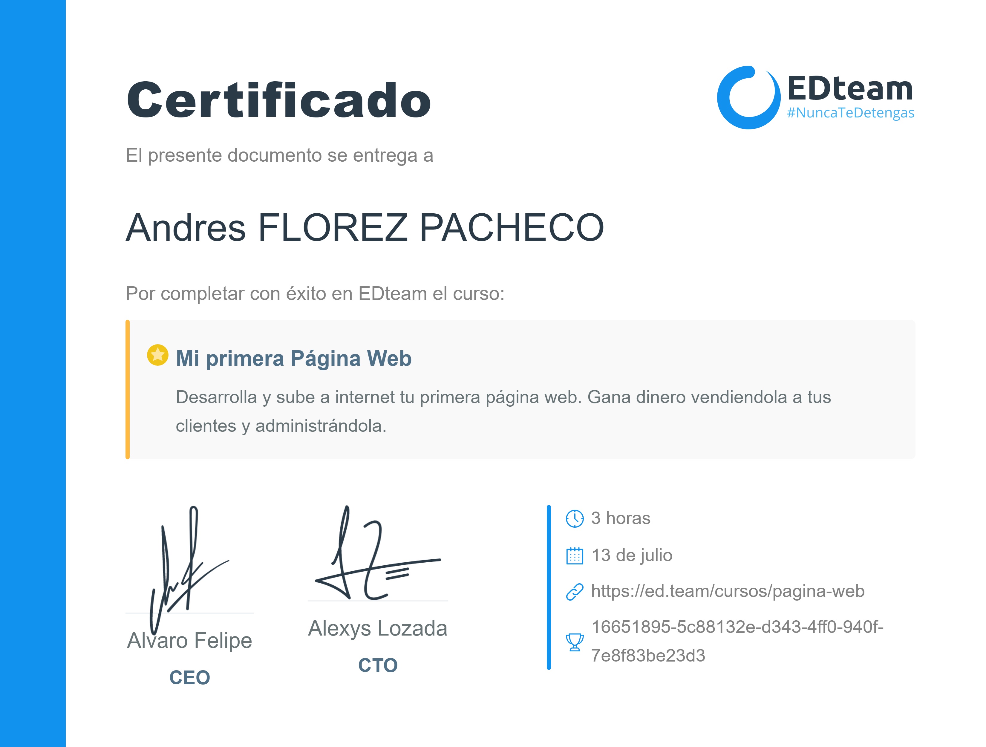 Certificado de Andres FLOREZ PACHECO del curso Mi primera Página Web (2018)