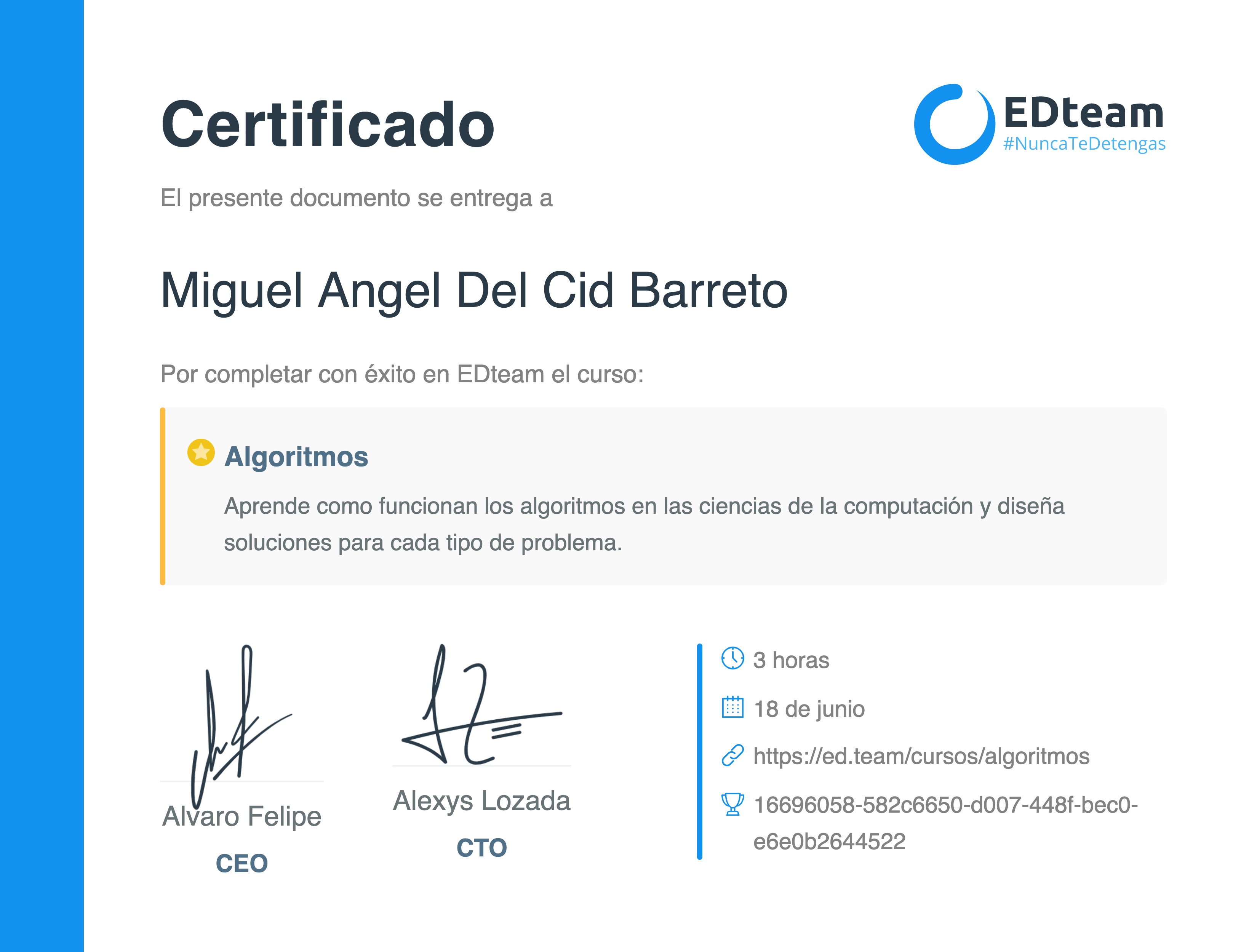 Certificado de Miguel Angel Del Cid Barreto del curso Algoritmos (2018)