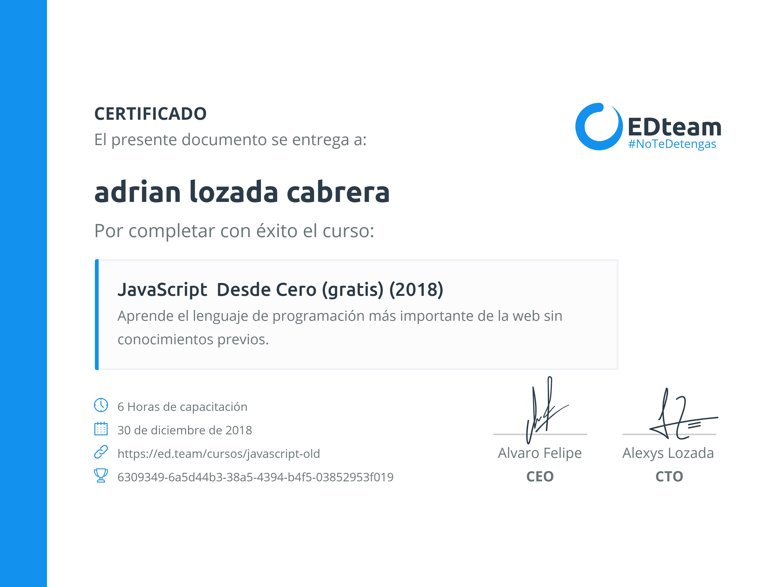 Certificado de adrian lozada cabrera del curso JavaScript Desde Cero (gratis) (2018)