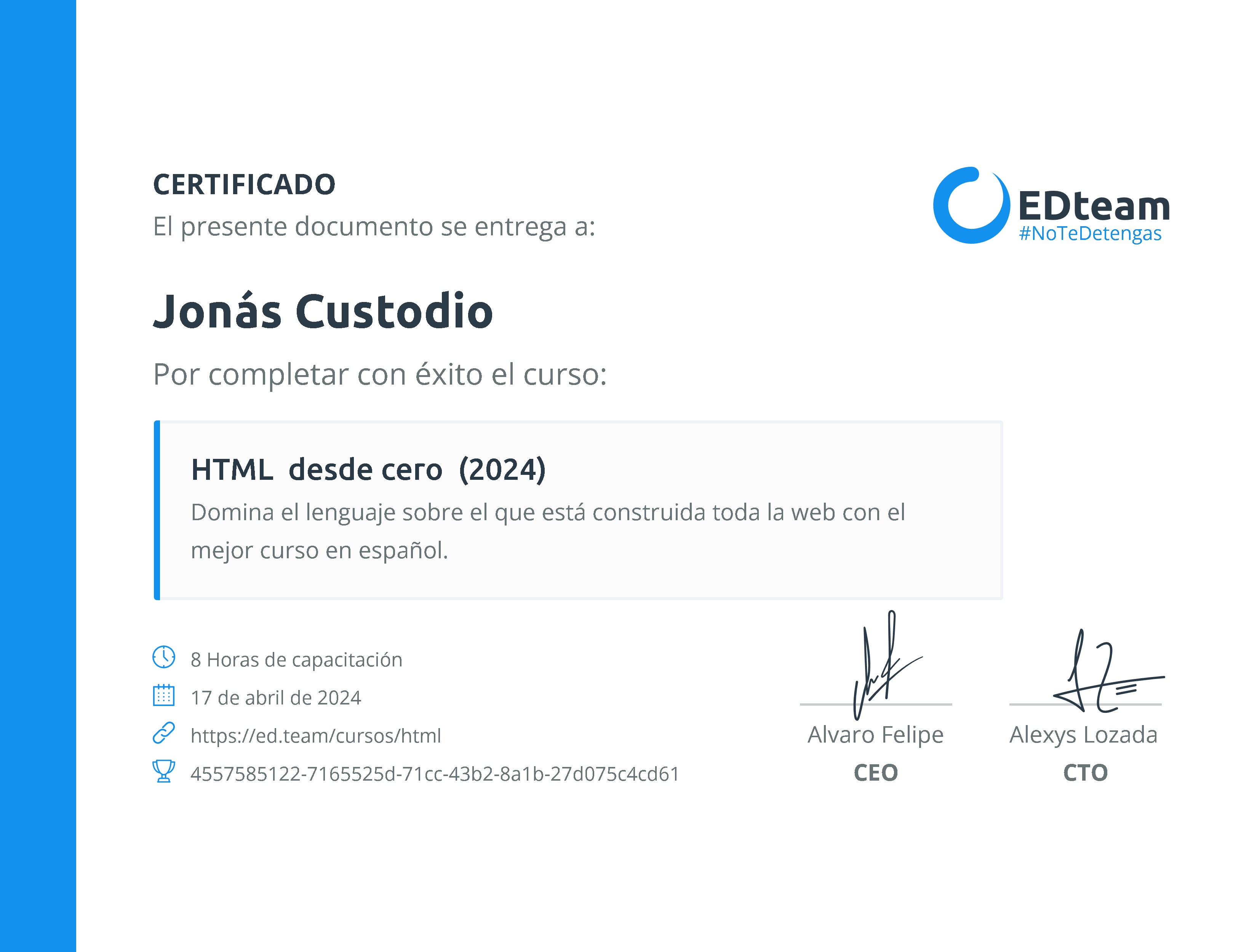 Certificado de Jonás Custodio del curso HTML desde cero (2024)