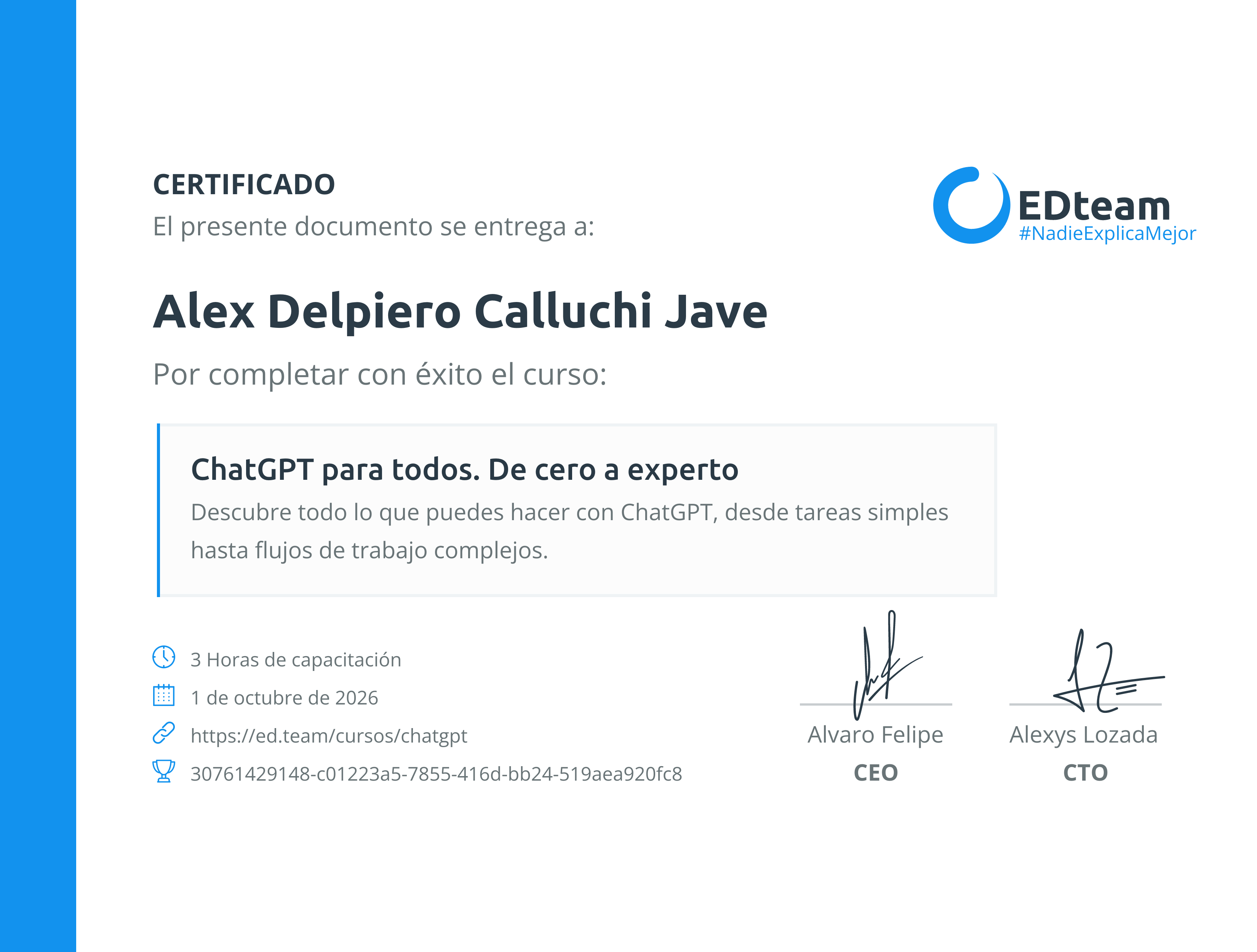 Certificado de Alex Delpiero Calluchi Jave del curso ChatGPT para todos. De cero a experto