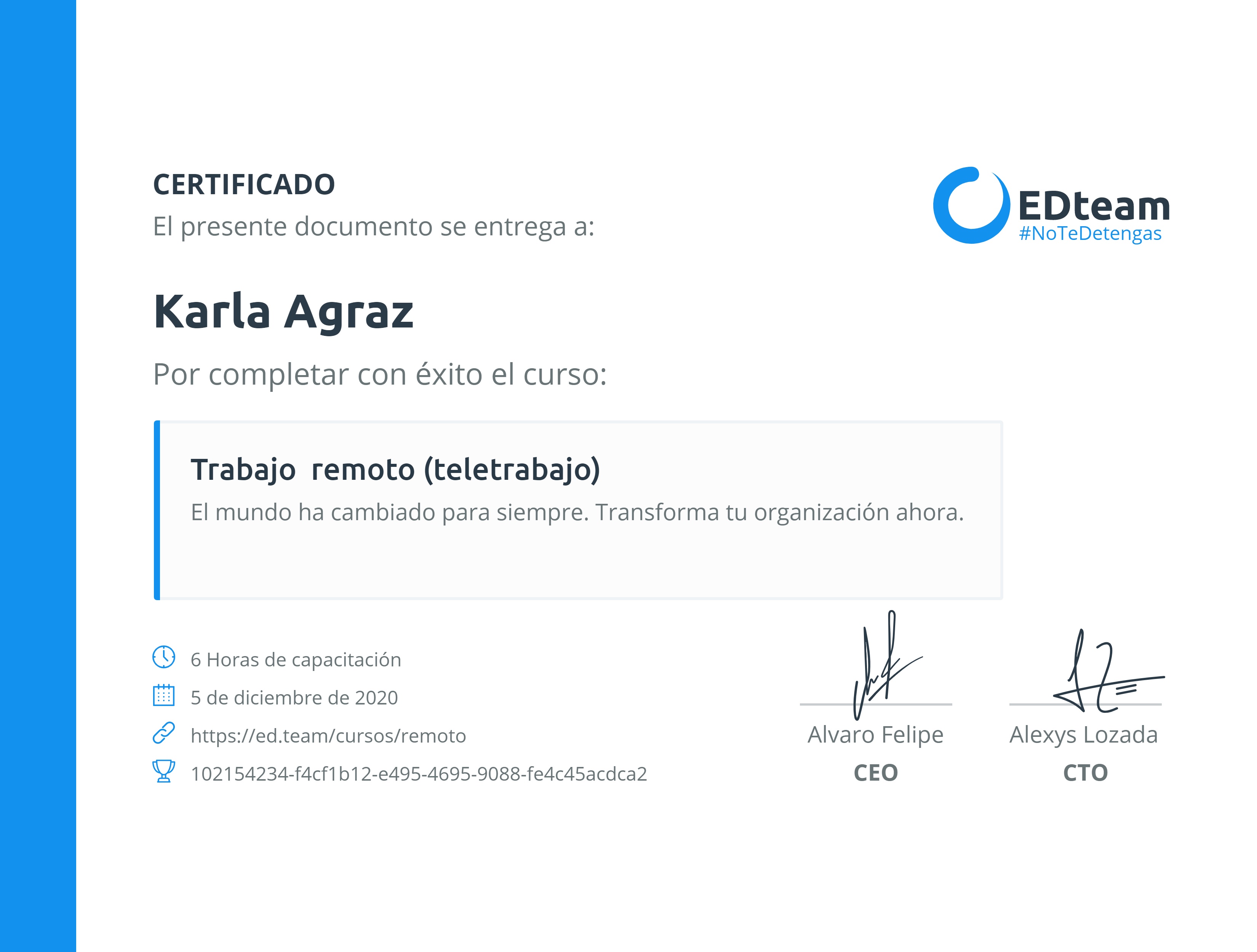 Certificado de Karla Agraz del curso Trabajo remoto (teletrabajo)