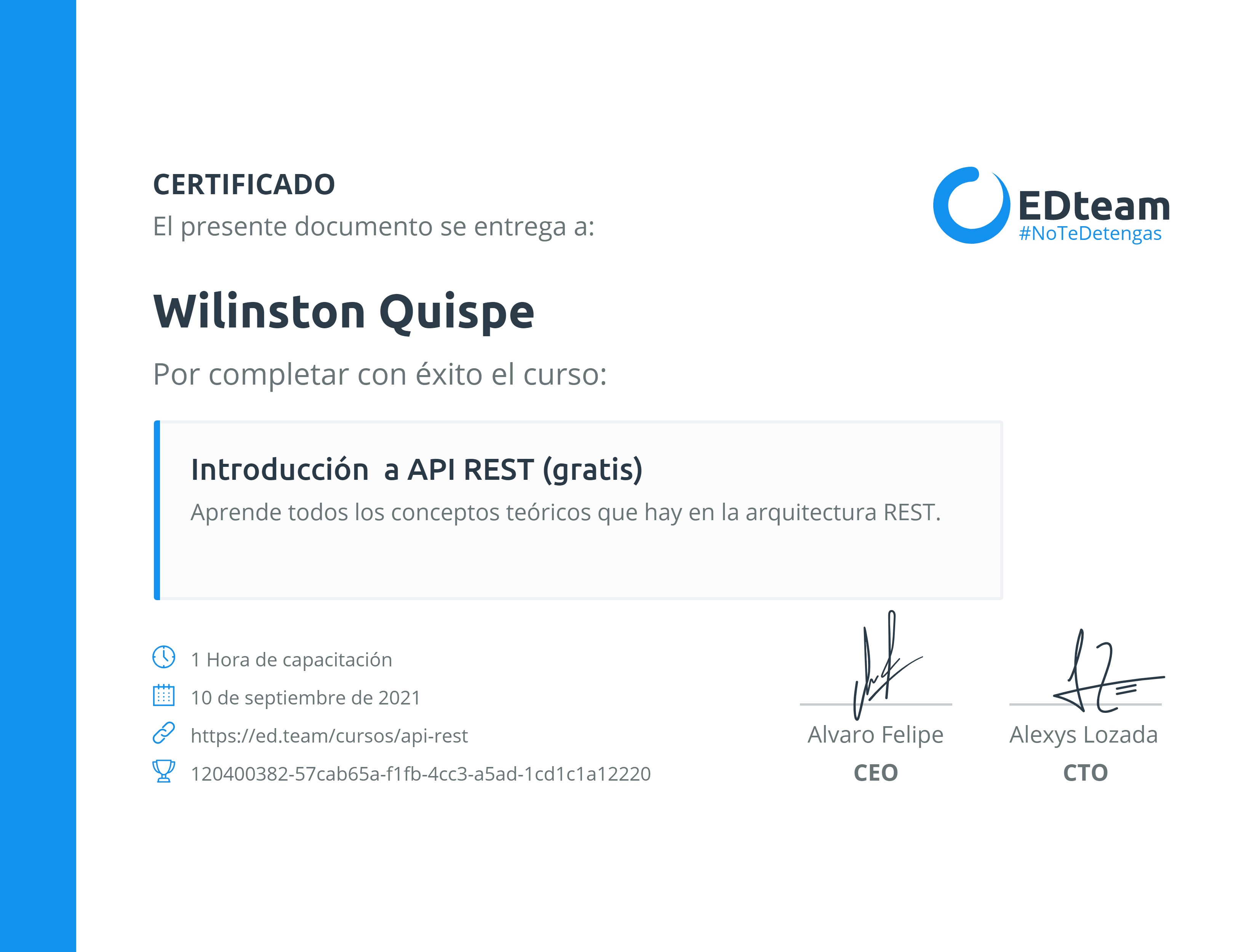 Certificado de Wilinston Quispe del curso Introducción a API REST (Gratis)
