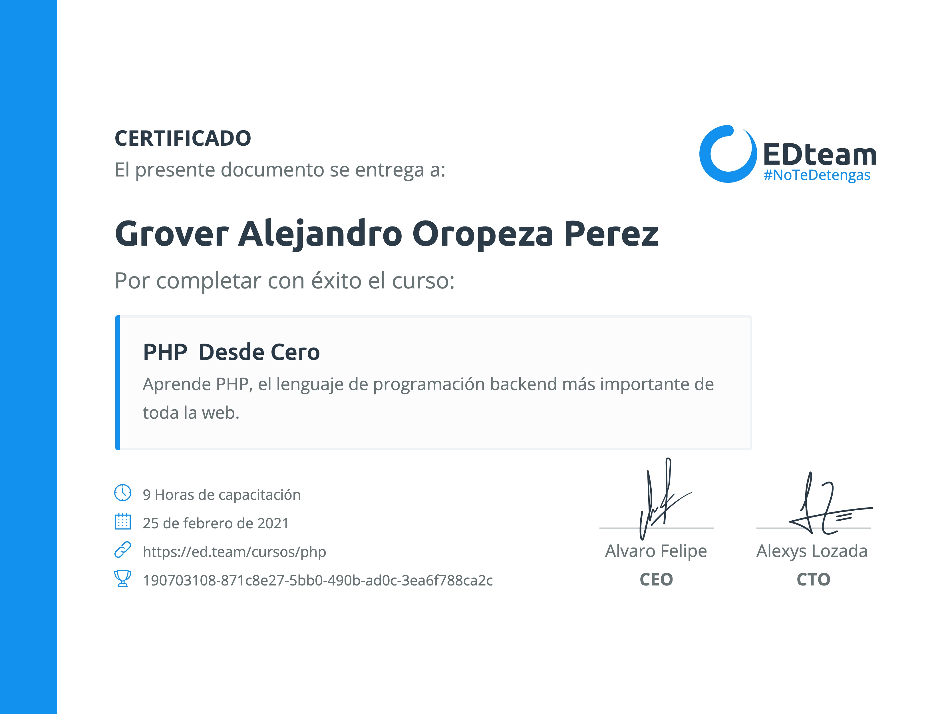 Certificado de Grover Alejandro Oropeza Perez del curso PHP Desde Cero