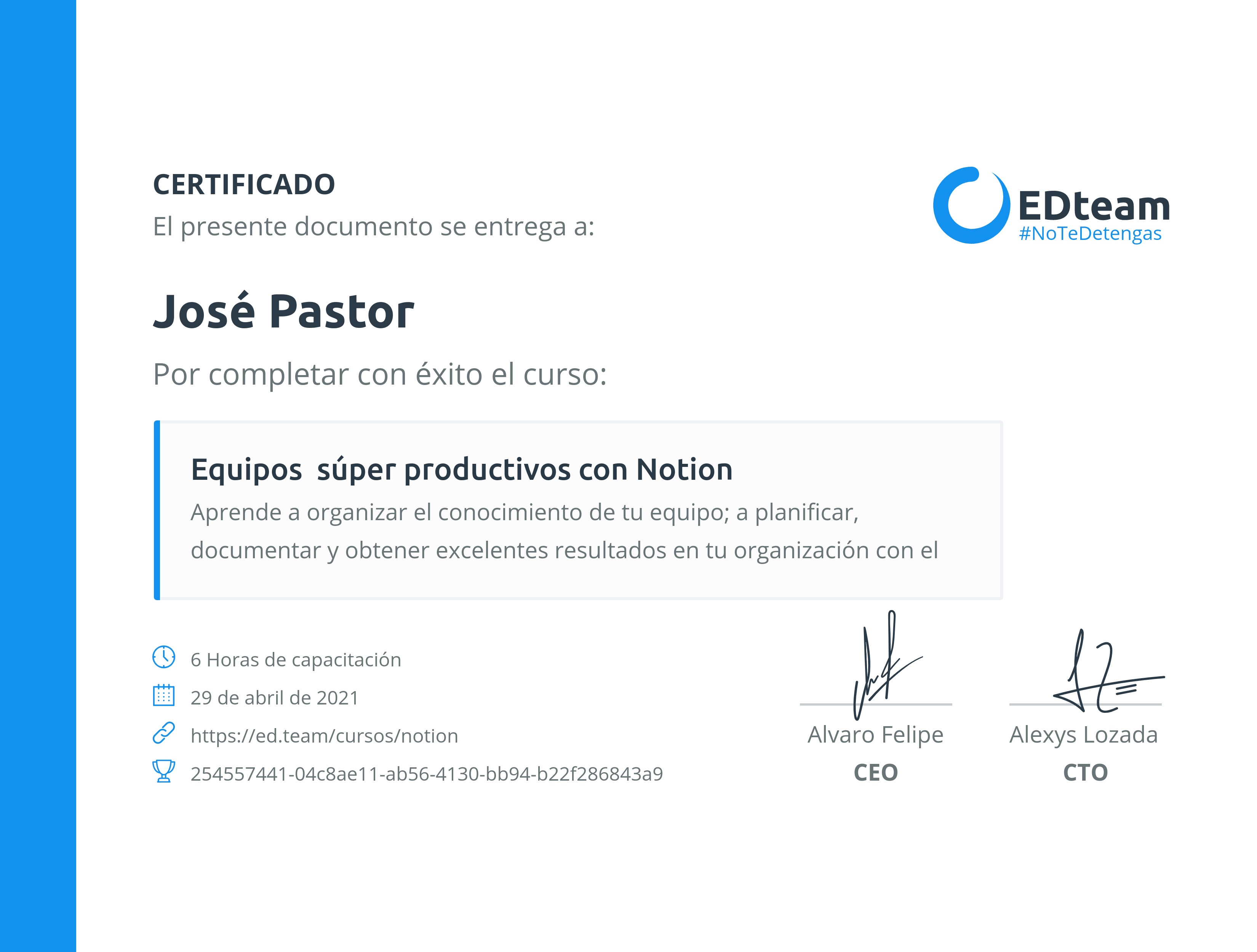 Certificado de José Edilberto del curso Equipos súper productivos con Notion