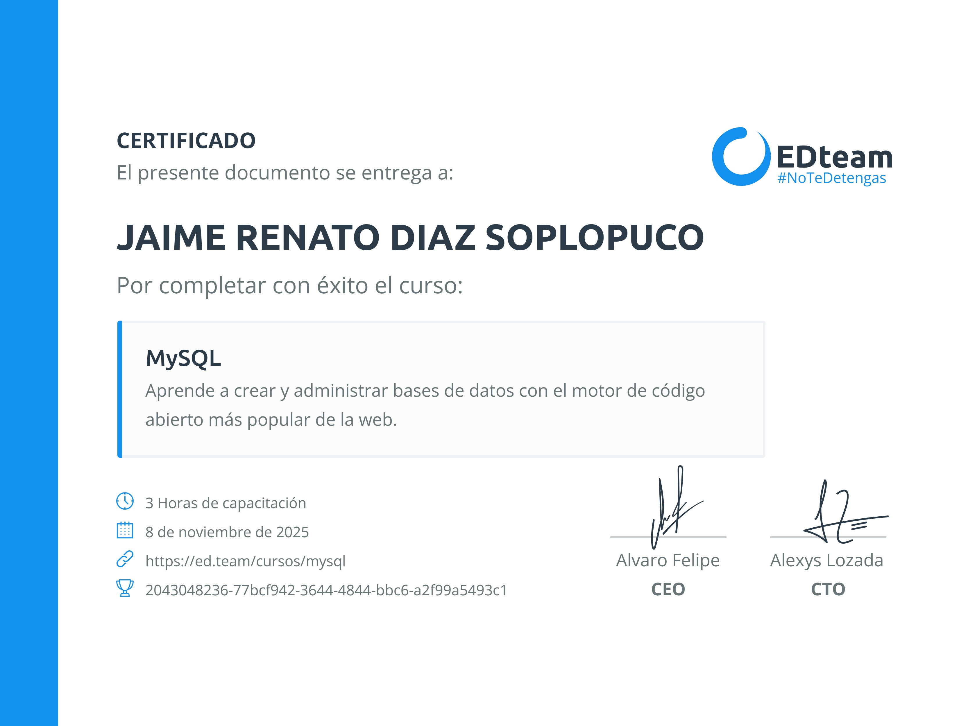 Certificado de JAIME RENATO DIAZ SOPLOPUCO del curso MySQL