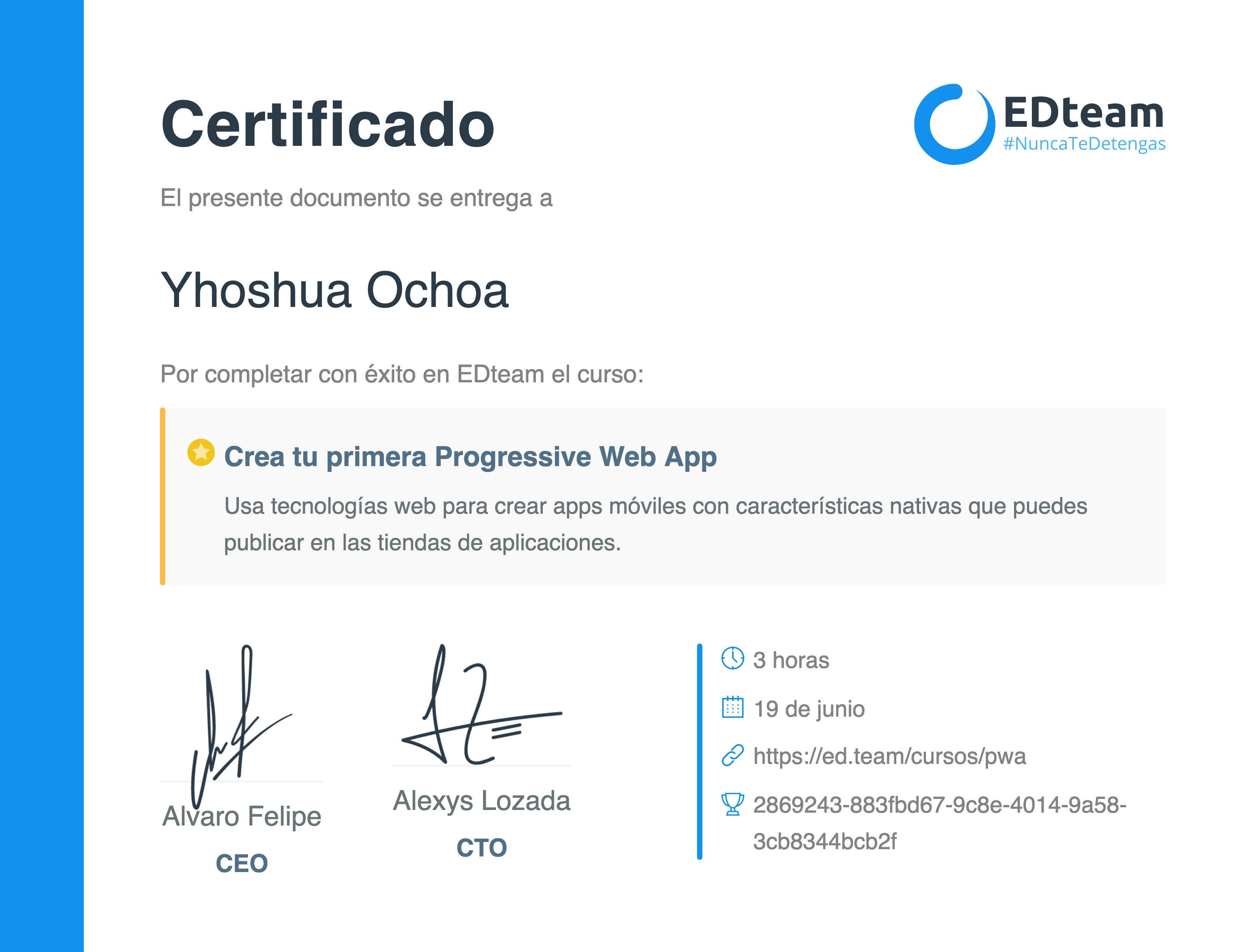 Certificado de Yhoshua Ochoa del curso Crea tu primera Progressive Web App