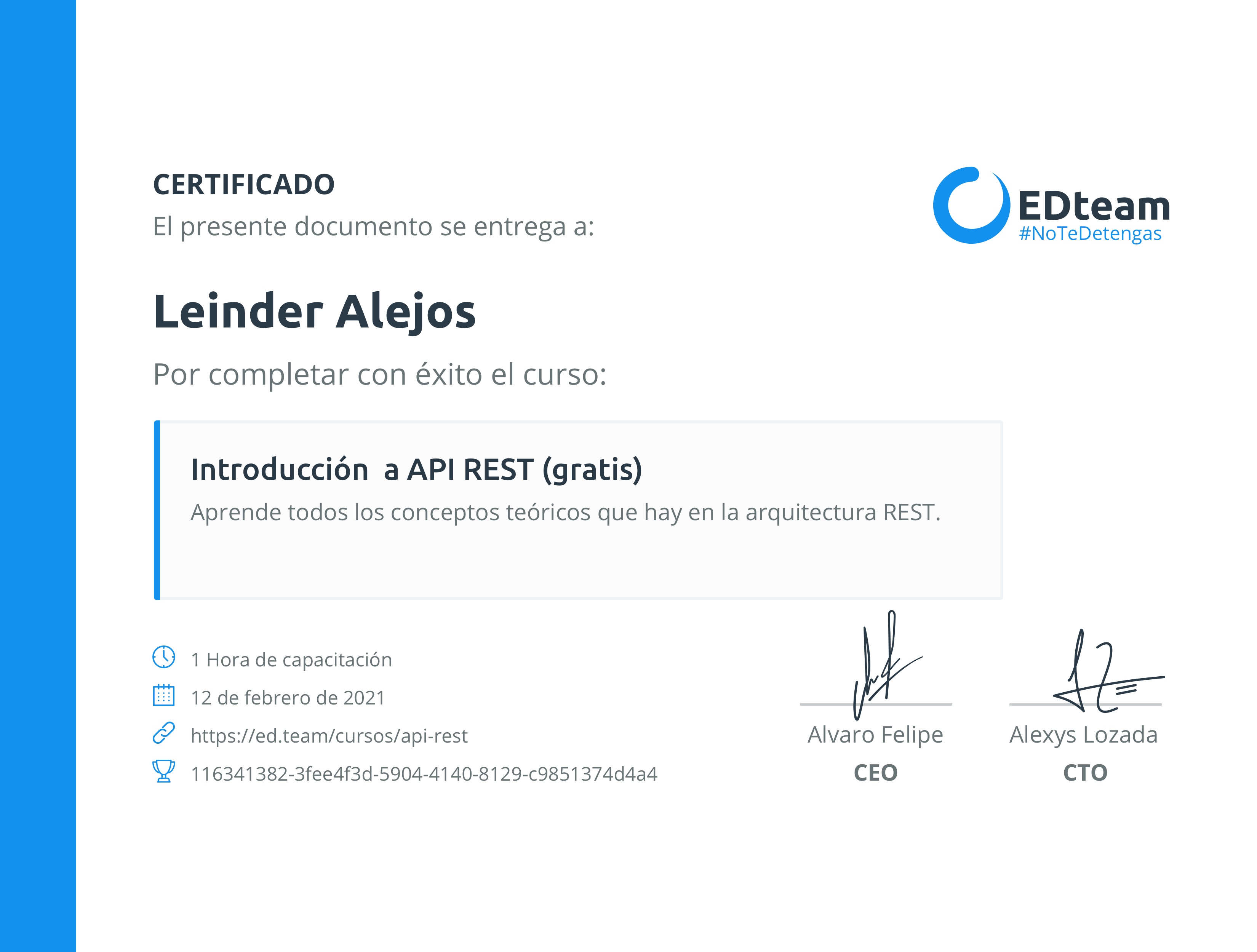 Certificado de Leinder Alejos del curso Introducción a API REST (Gratis)