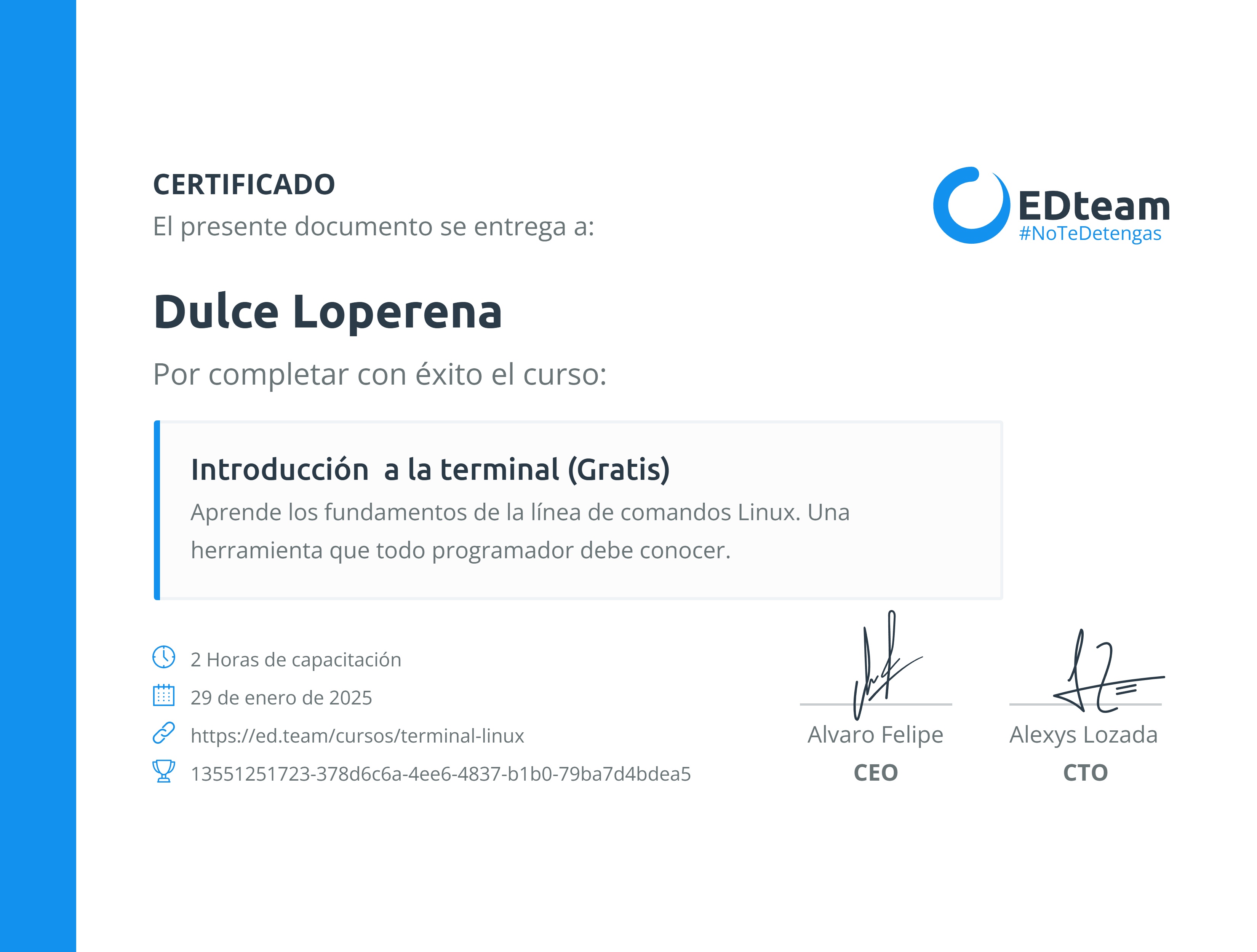 Certificado de Dulce Loperena del curso Introducción a la terminal (Gratis)