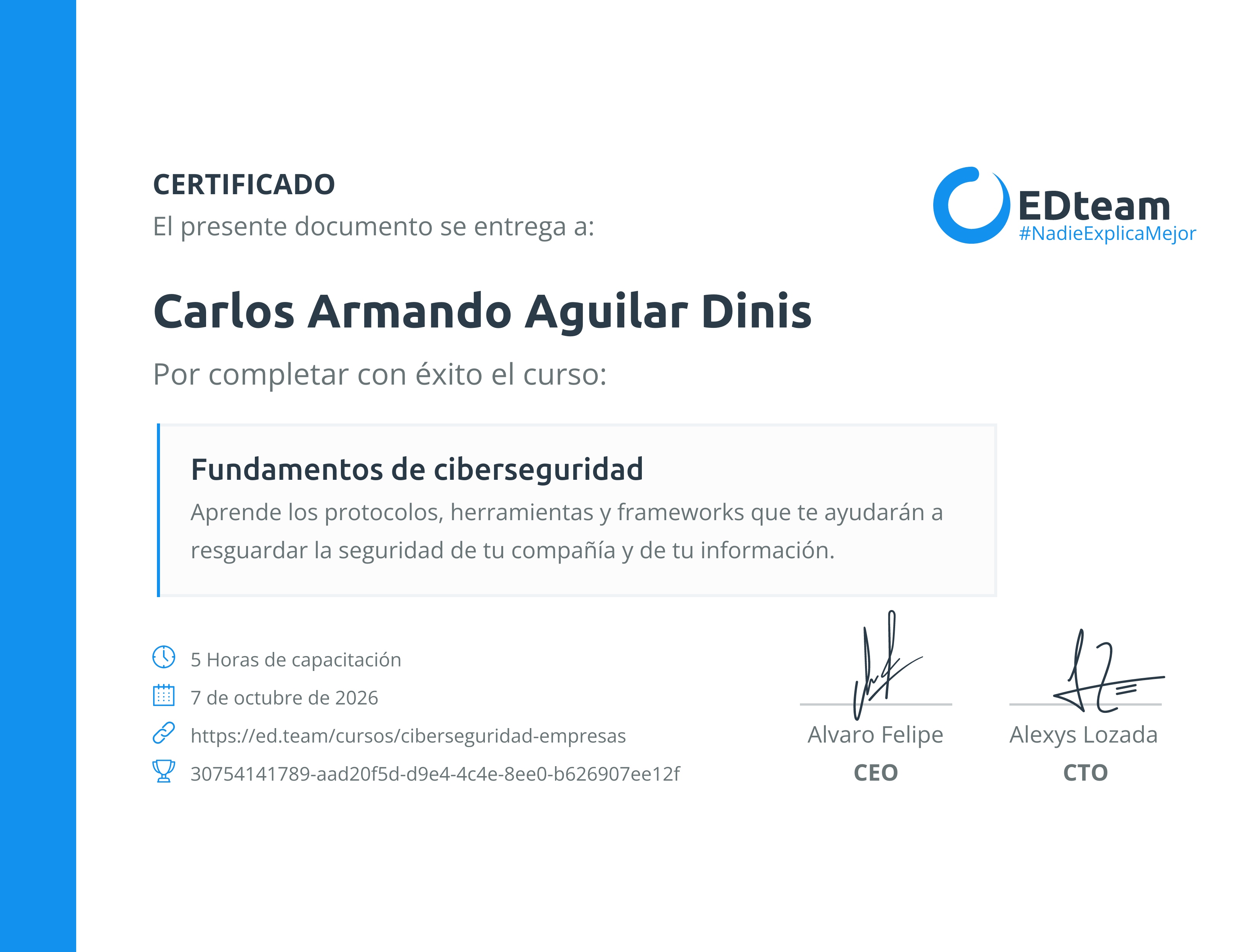 Certificado de Carlos Armando Aguilar Dinis del curso Fundamentos de ciberseguridad