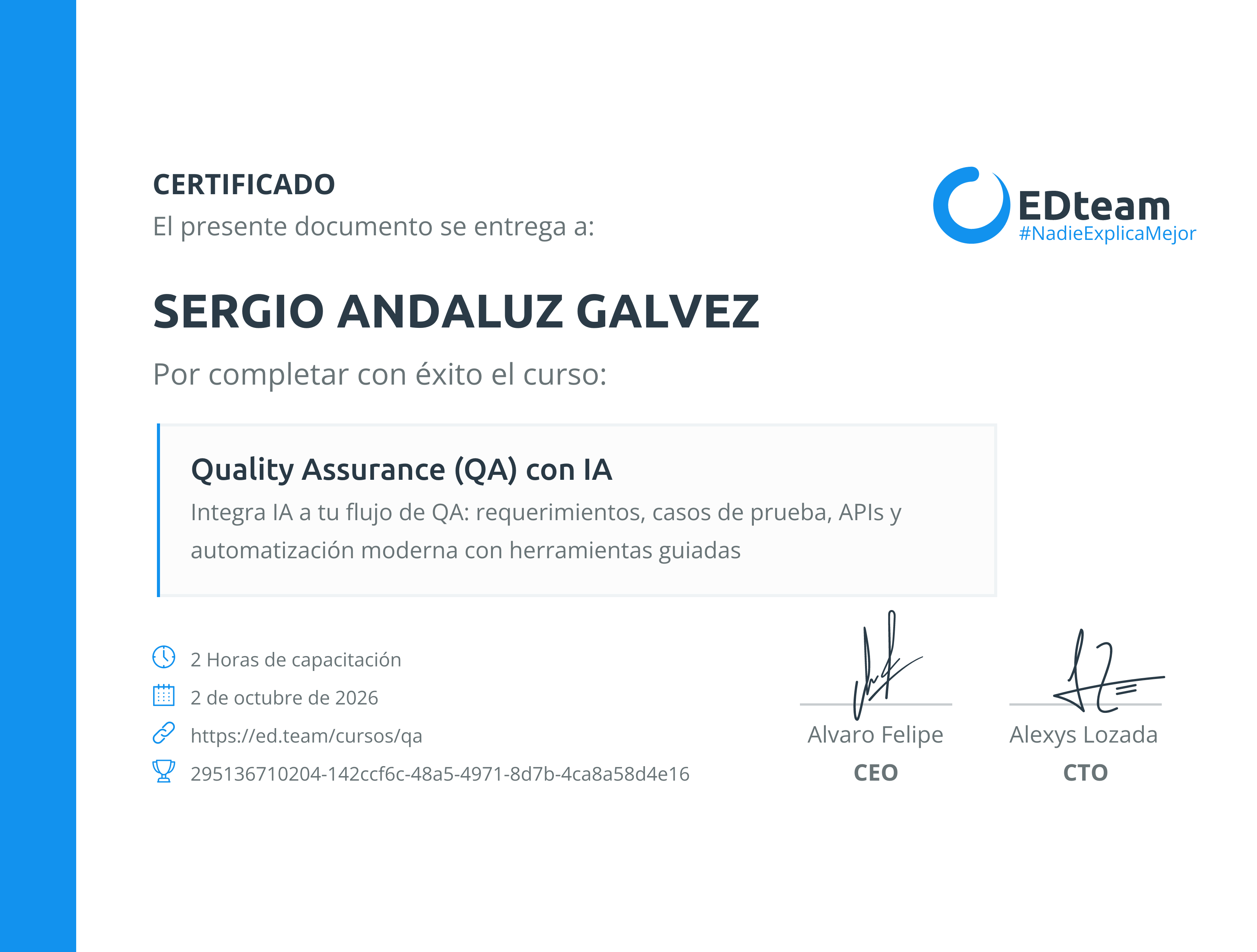 Certificado de SERGIO ANDALUZ GALVEZ del curso Quality Assurance (QA) con IA