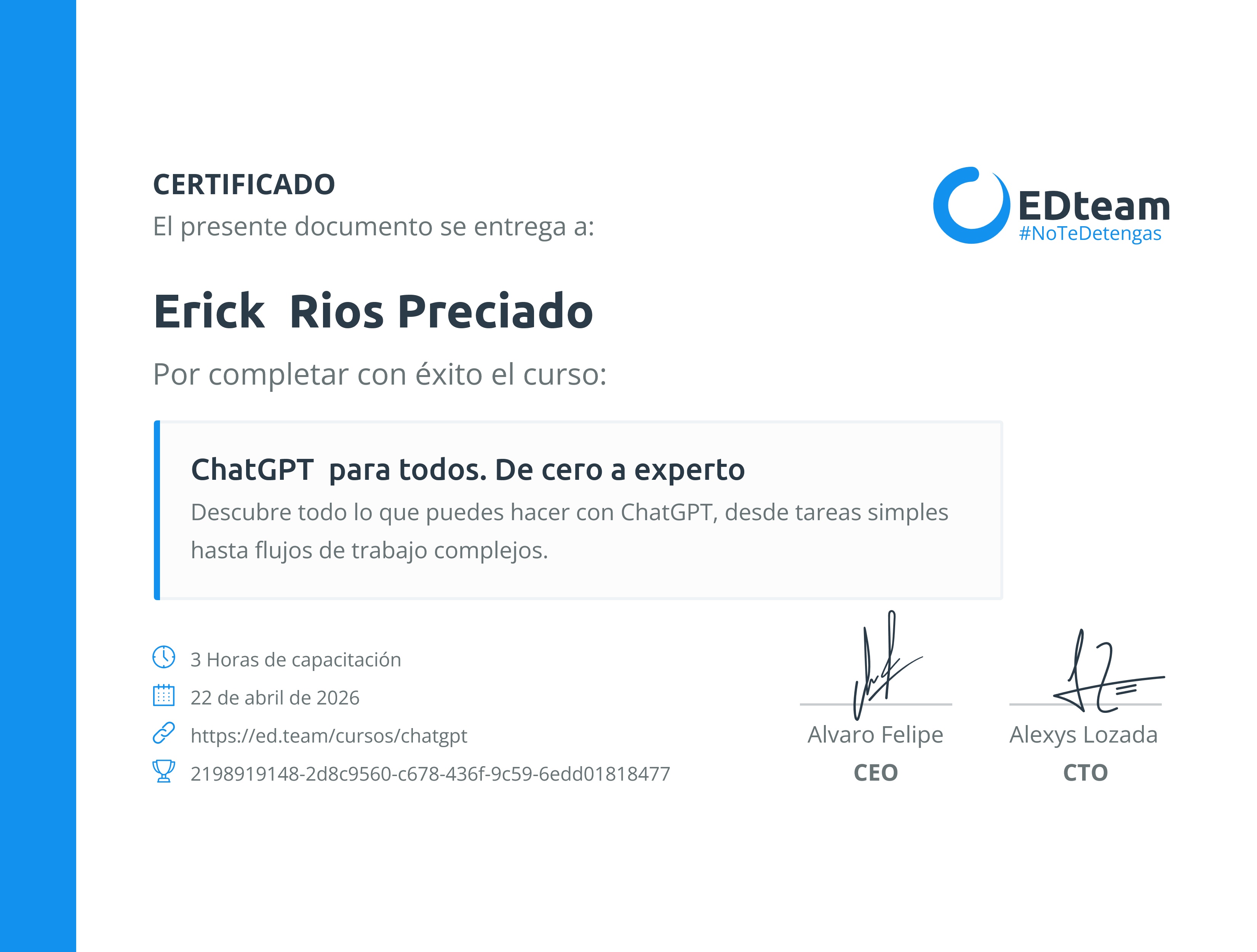 Certificado de Erick Rios Preciado del curso ChatGPT para todos. De cero a experto