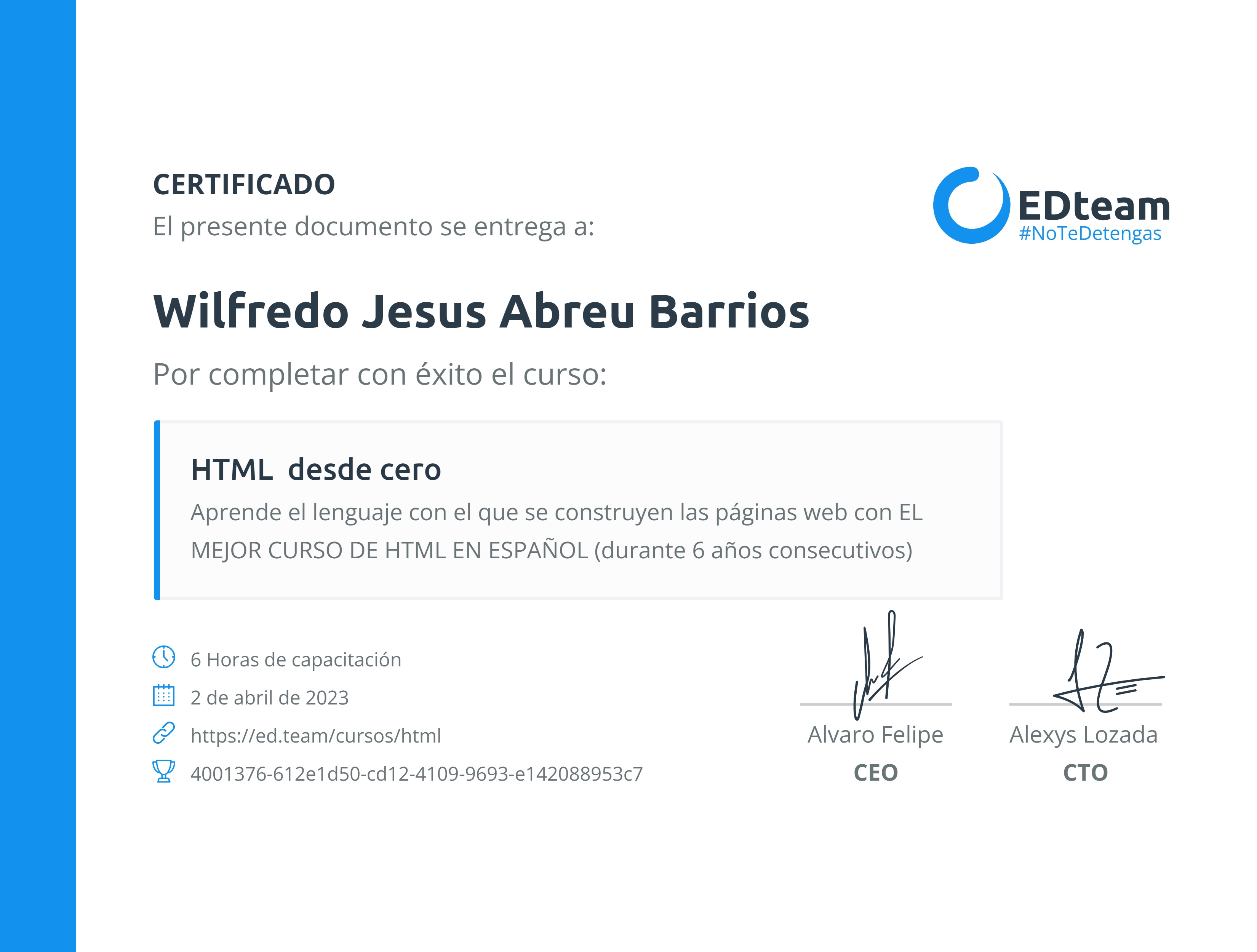 Certificado de Wilfredo Jesus Abreu Barrios del curso HTML desde cero