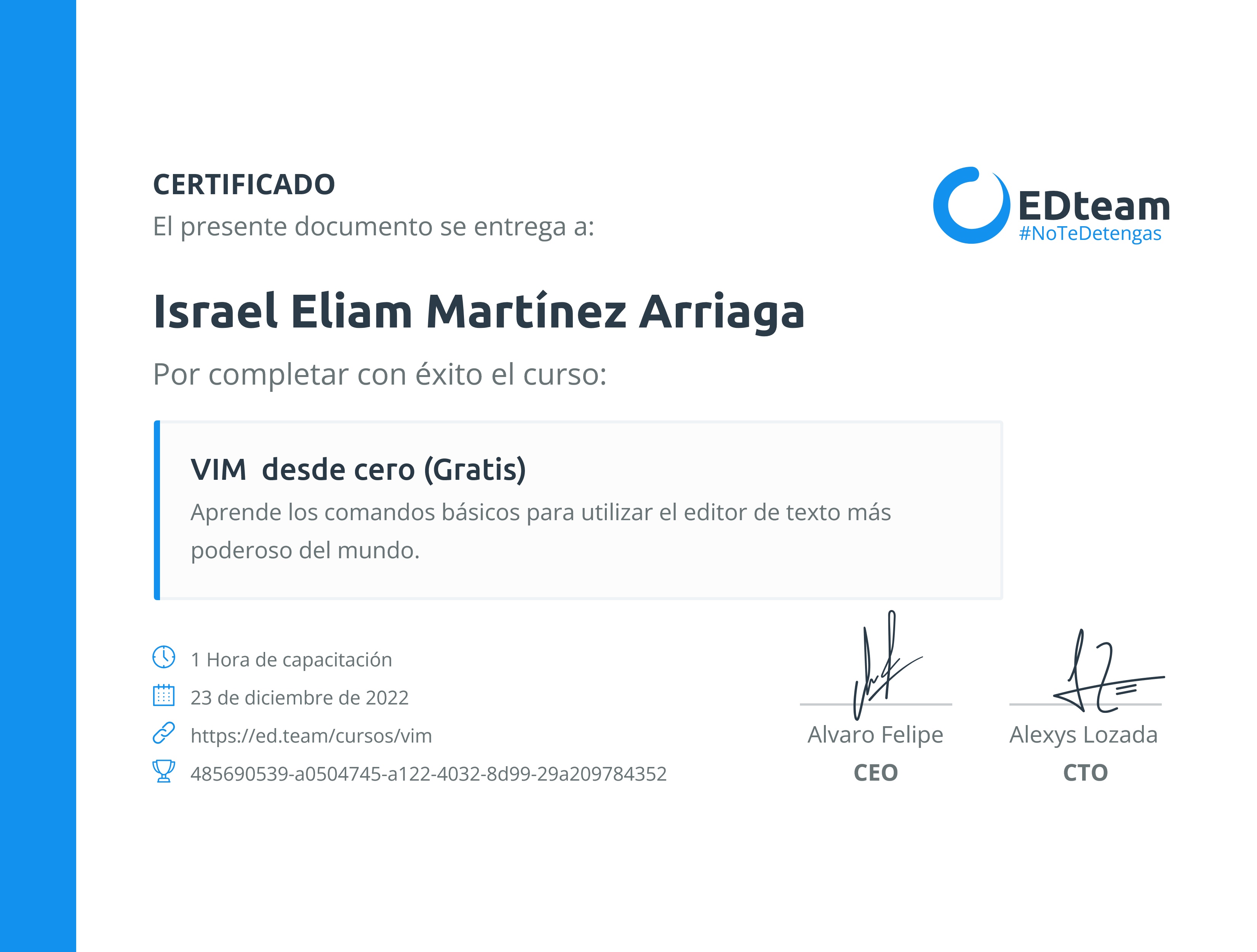 Certificado de Israel Eliam Martínez Arriaga del curso VIM desde cero (Gratis)