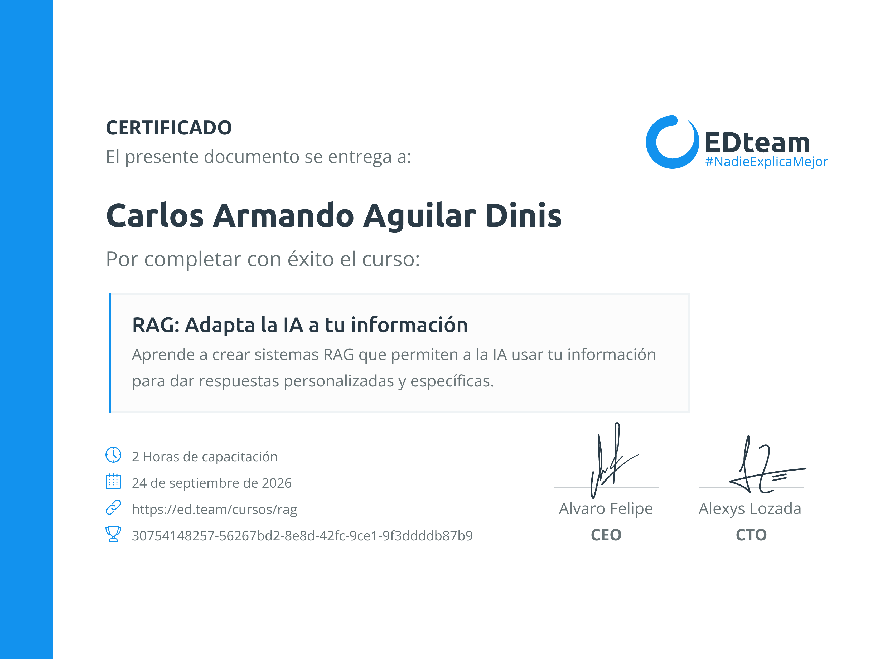 Certificado de Carlos Armando Aguilar Dinis del curso RAG: Adapta la IA a tu información