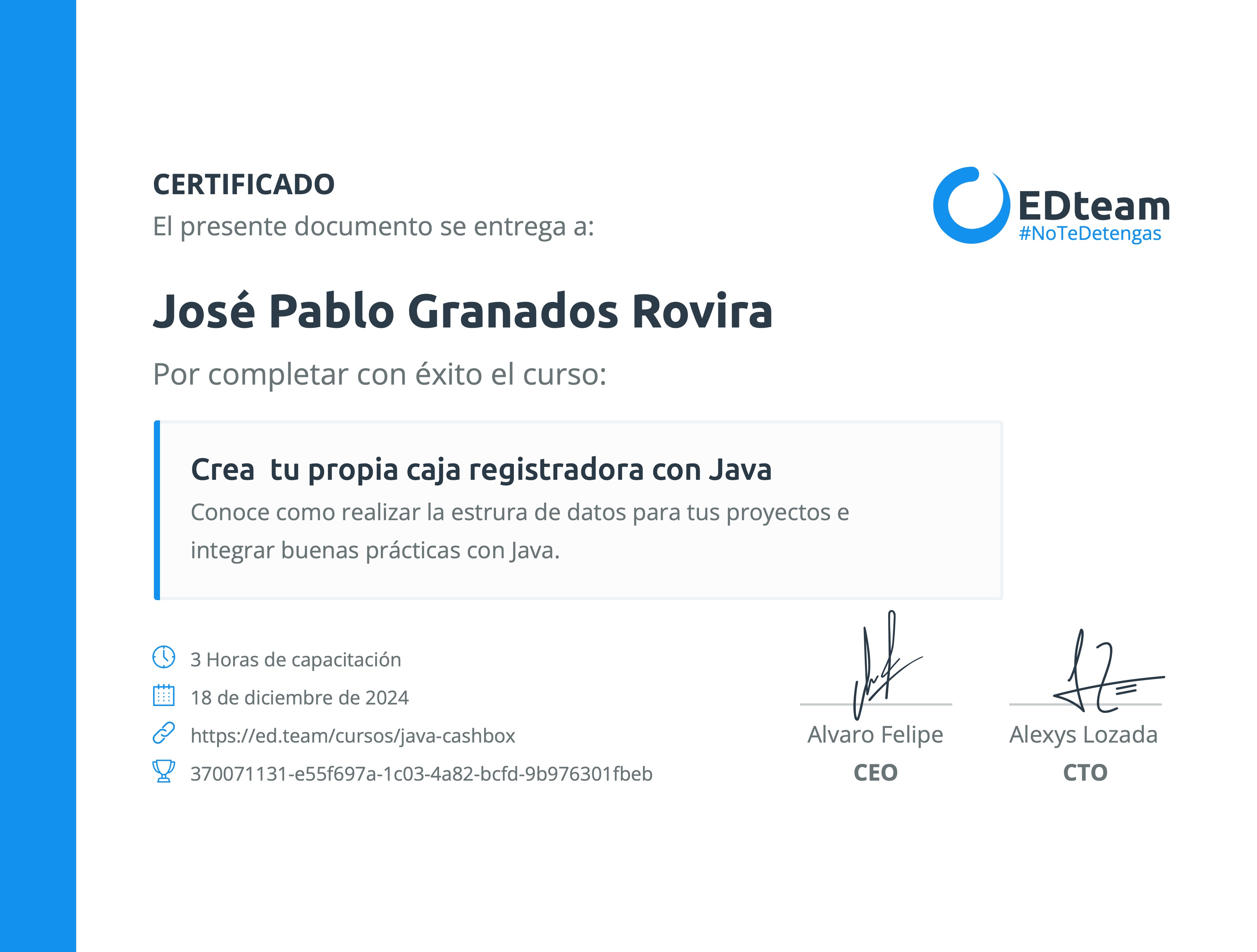 Certificado de José Pablo Granados Rovira del curso Crea tu propia caja registradora con Java