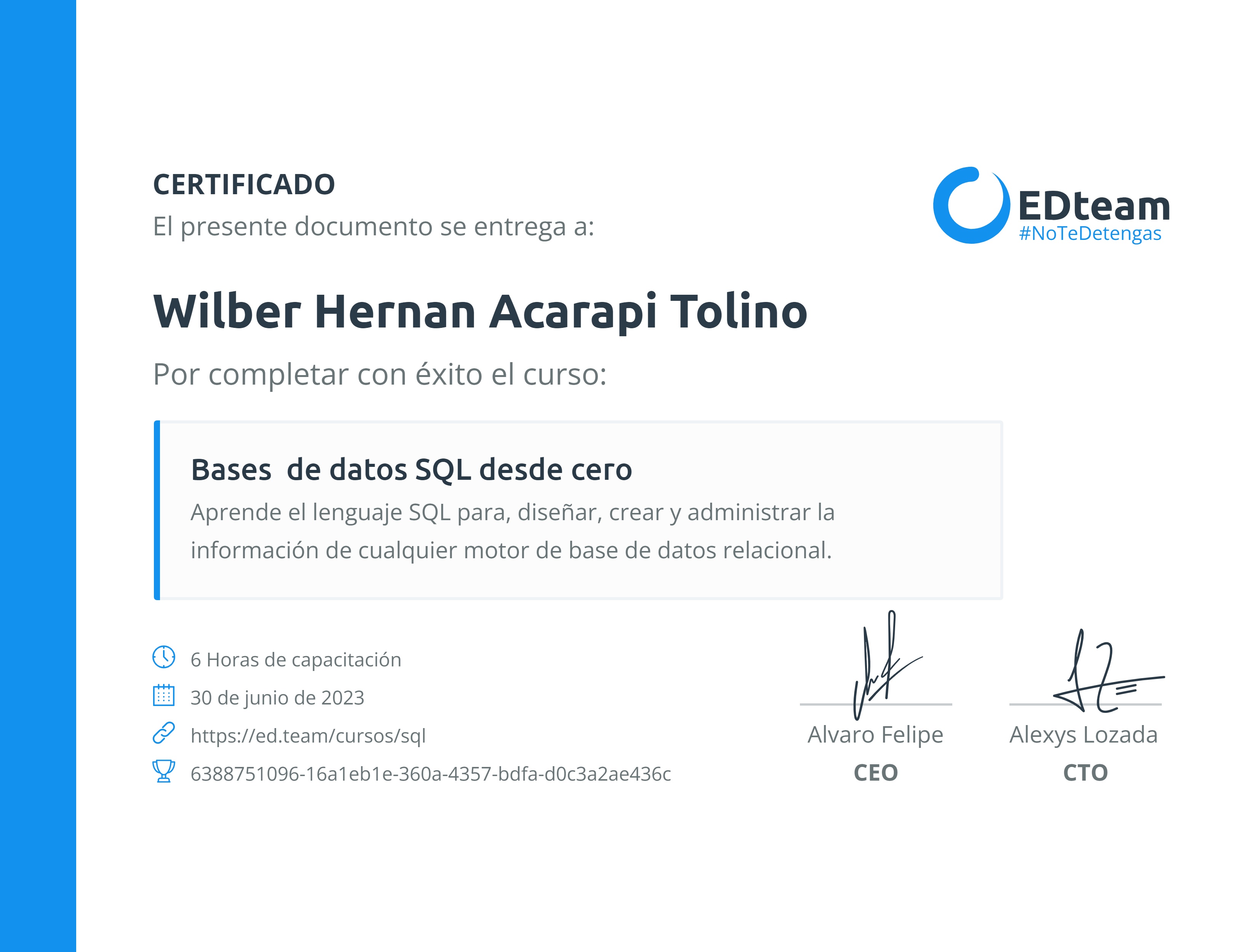 Certificado de Wilber Hernan Acarapi Tolino del curso Bases de datos SQL desde cero