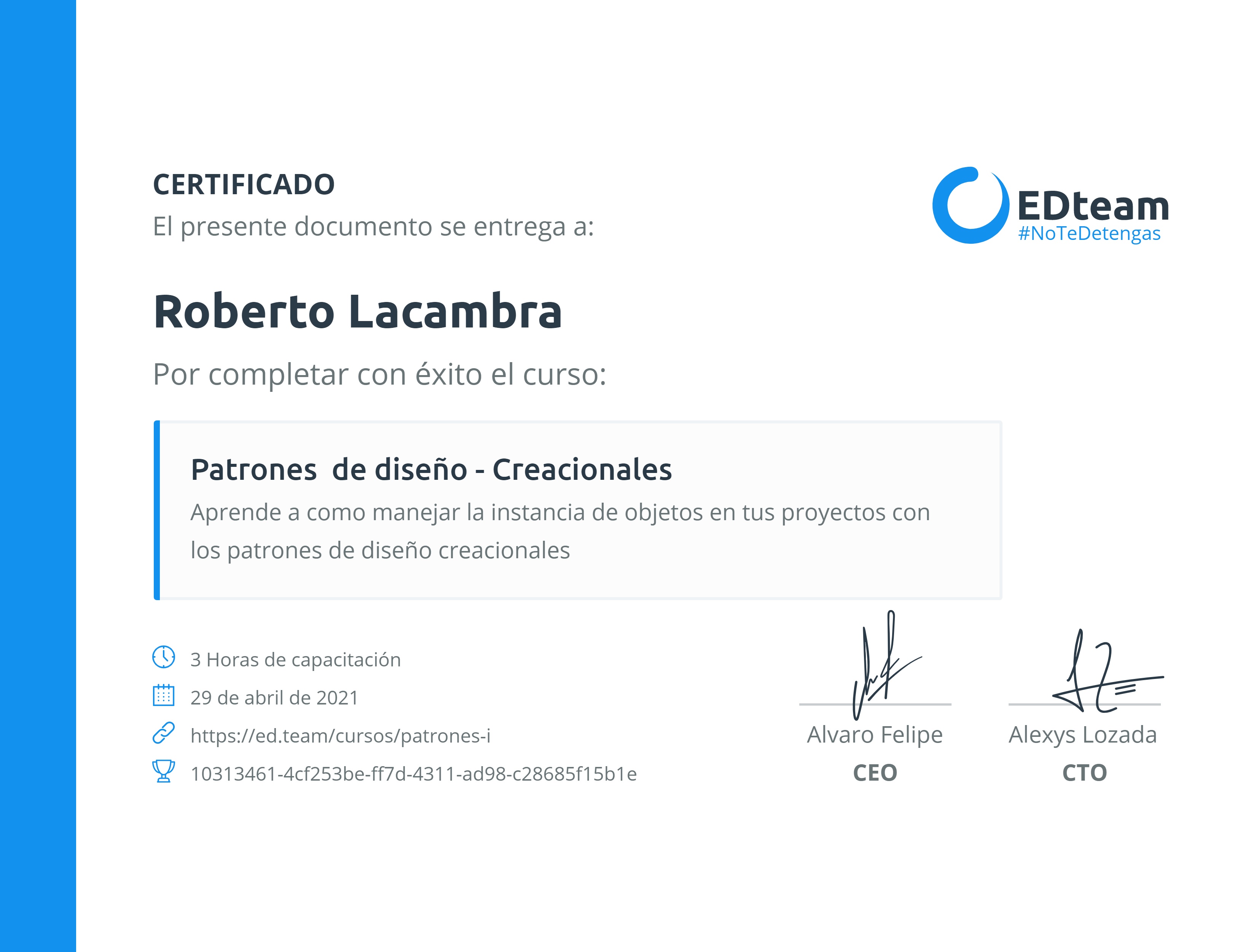 Certificado de Roberto Lacambra del curso Patrones de diseño - Creacionales