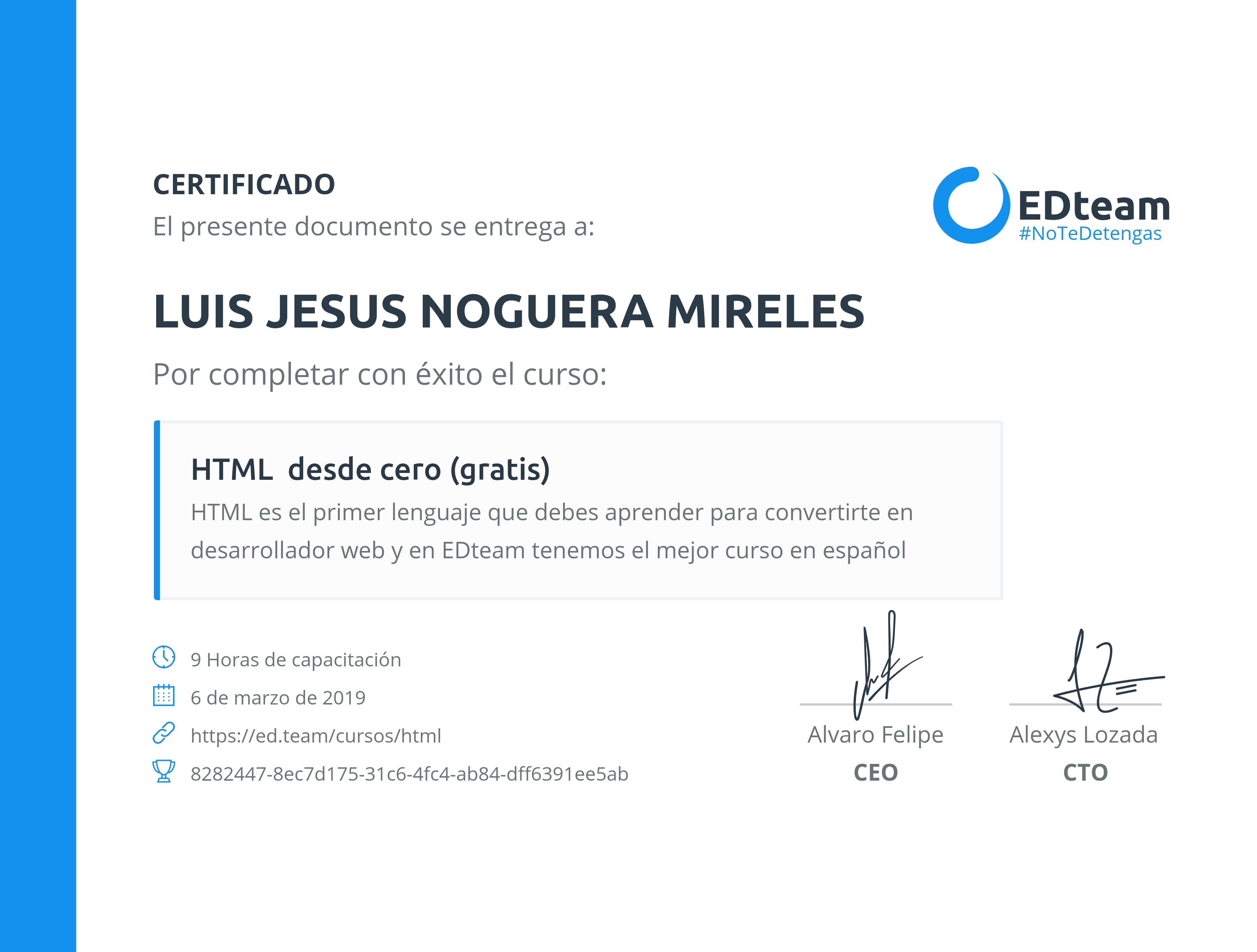 Certificado de Luis Noguera del curso HTML desde cero 2018 (gratis) (2018)