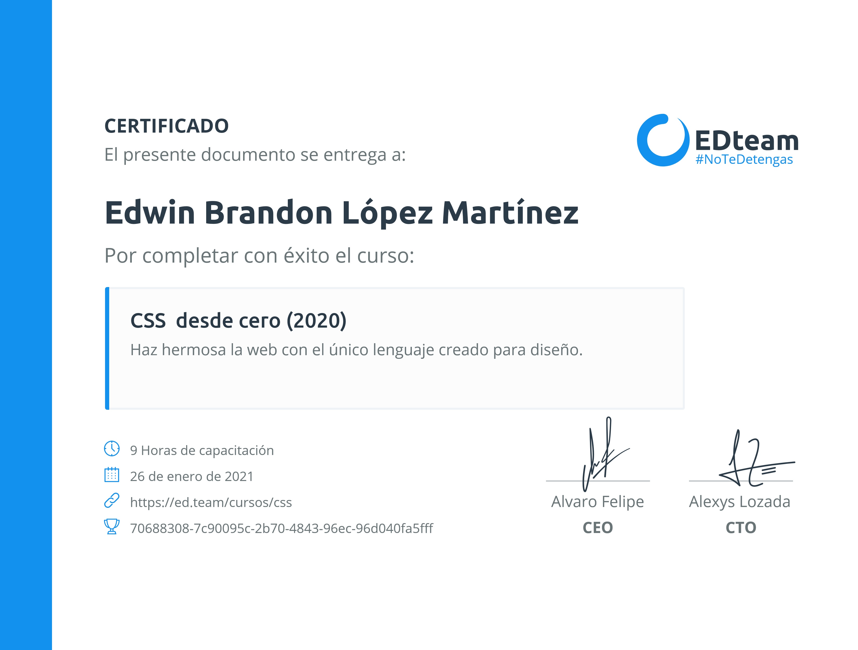 Certificado de Edwin Brandon López Martínez del curso CSS desde cero (2020)