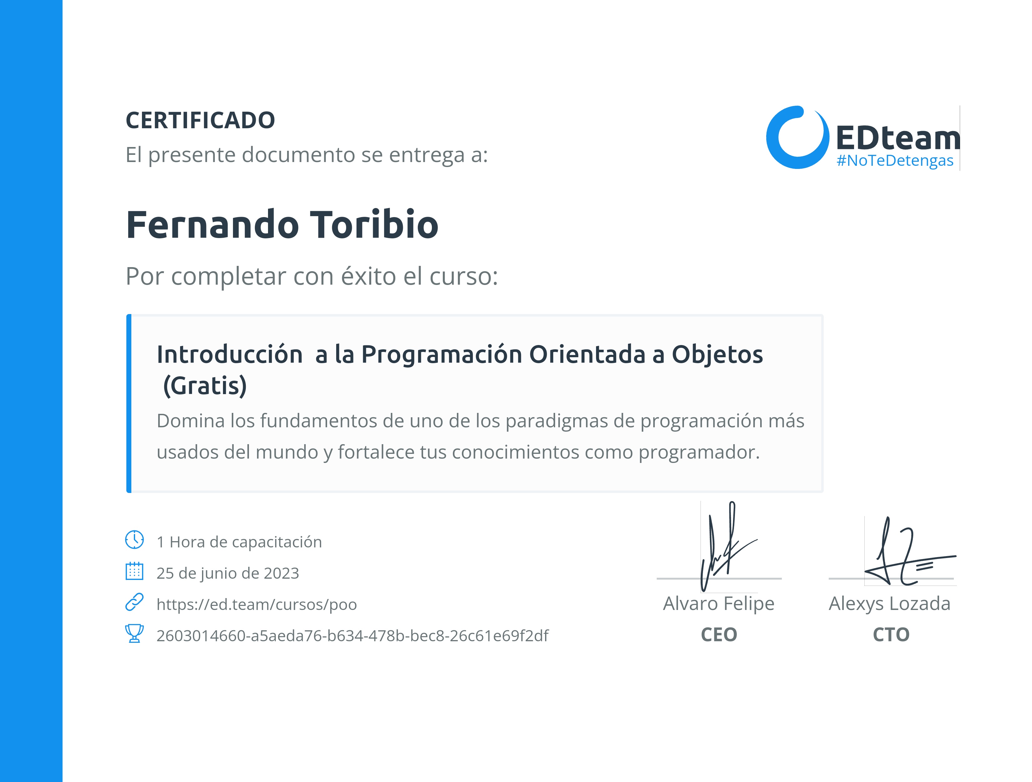 Certificado de Fernando Toribio del curso Introducción a la Programación Orientada a Objetos (Gratis)