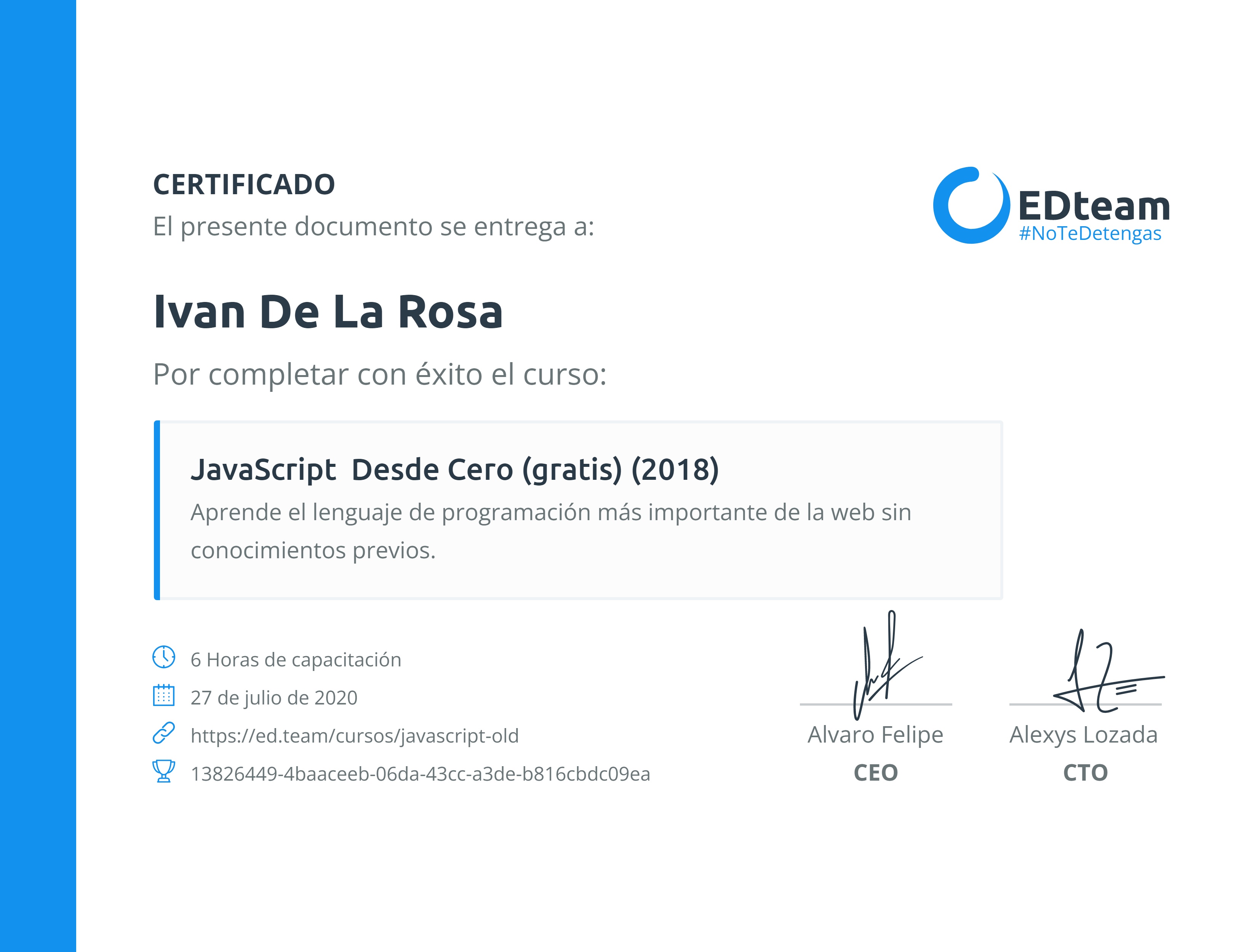 Certificado de Ivan De La Rosa del curso JavaScript Desde Cero (gratis) (2018)